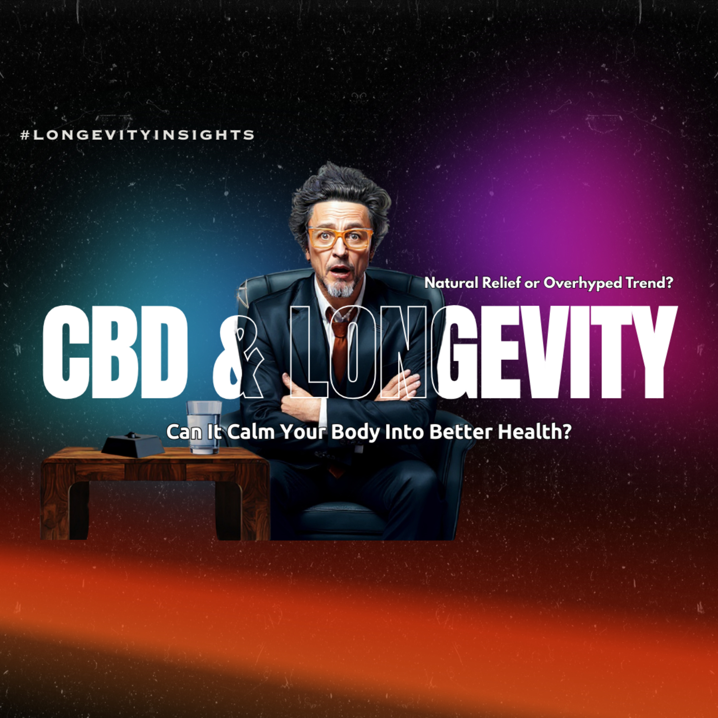 CBD: Natural Relief or Overhyped Trend? The Real Science Explained | CBD for Sleep, Pain & Anxiety episode artwork
