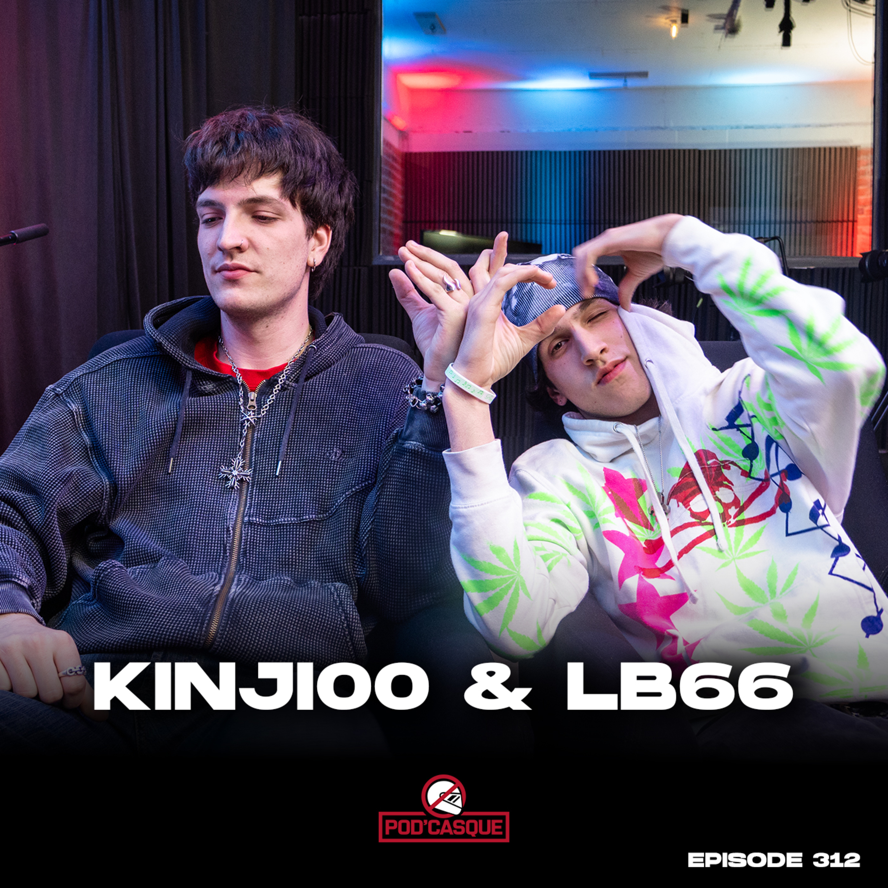 KINJI00 & LB66 | Pod'Casque 312