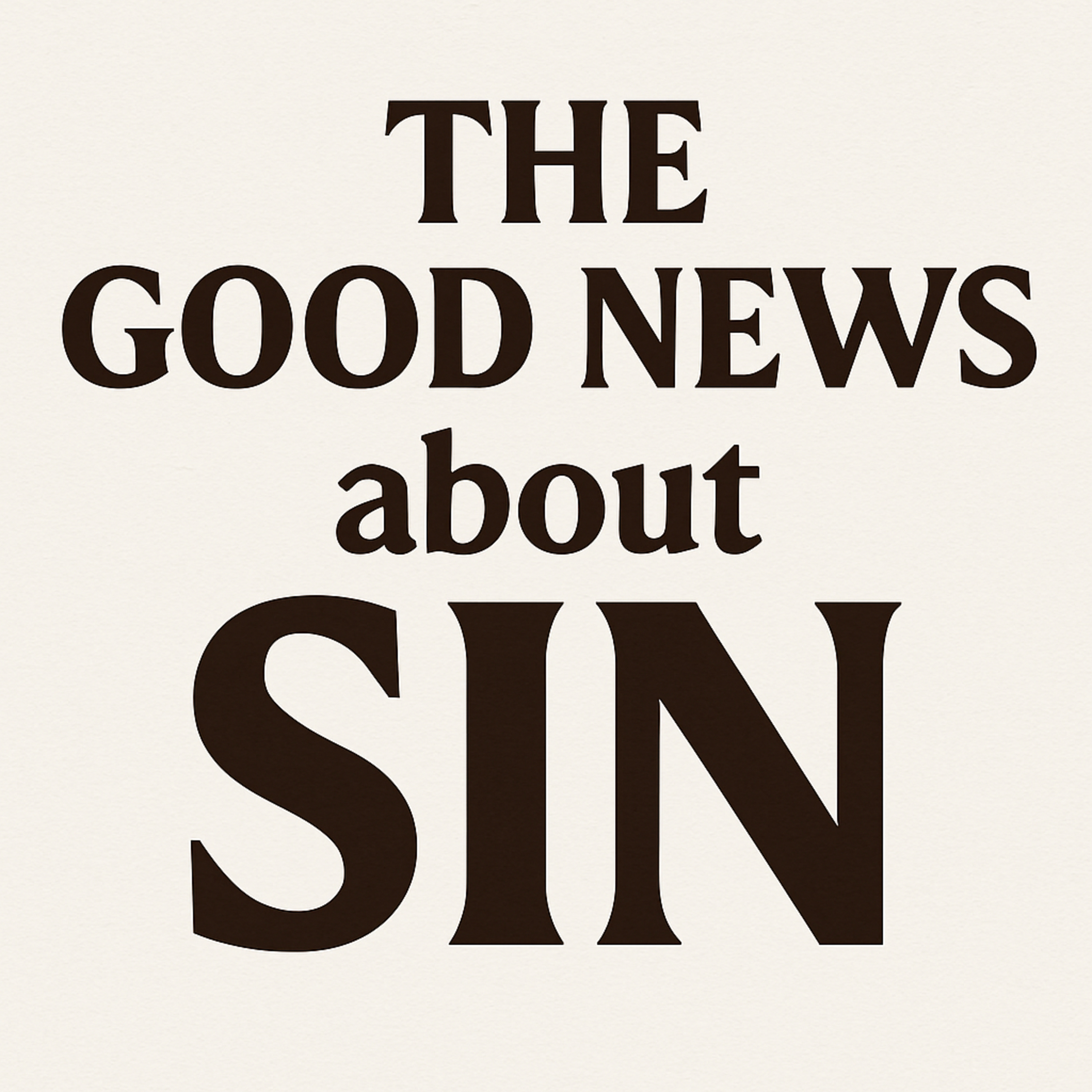 The Good News about Sin episode artwork