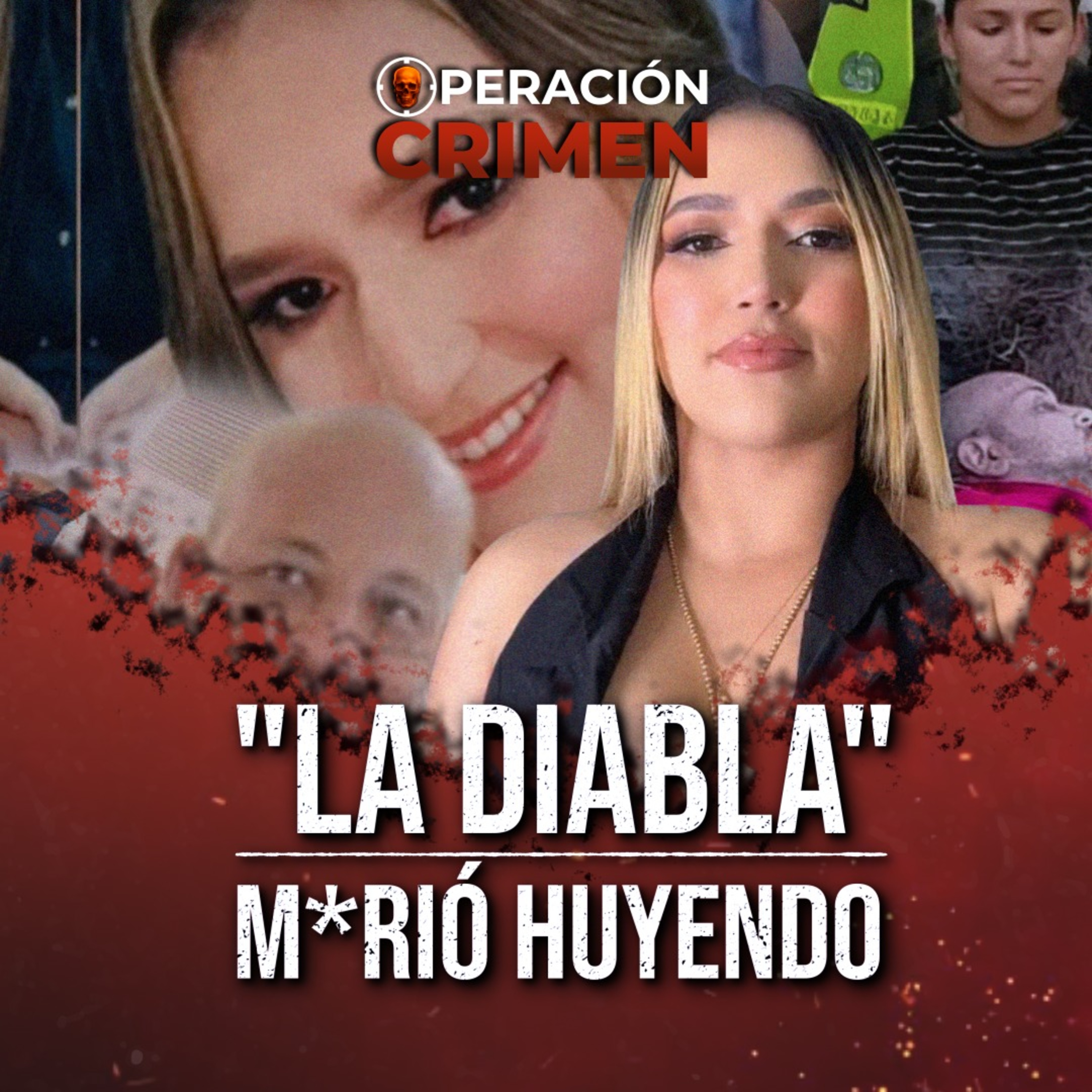 Así, SICARIOS VENEZOLANOS Acabaron con "Alias La Diabla": Detalles Inéditos de la Investigación episode artwork