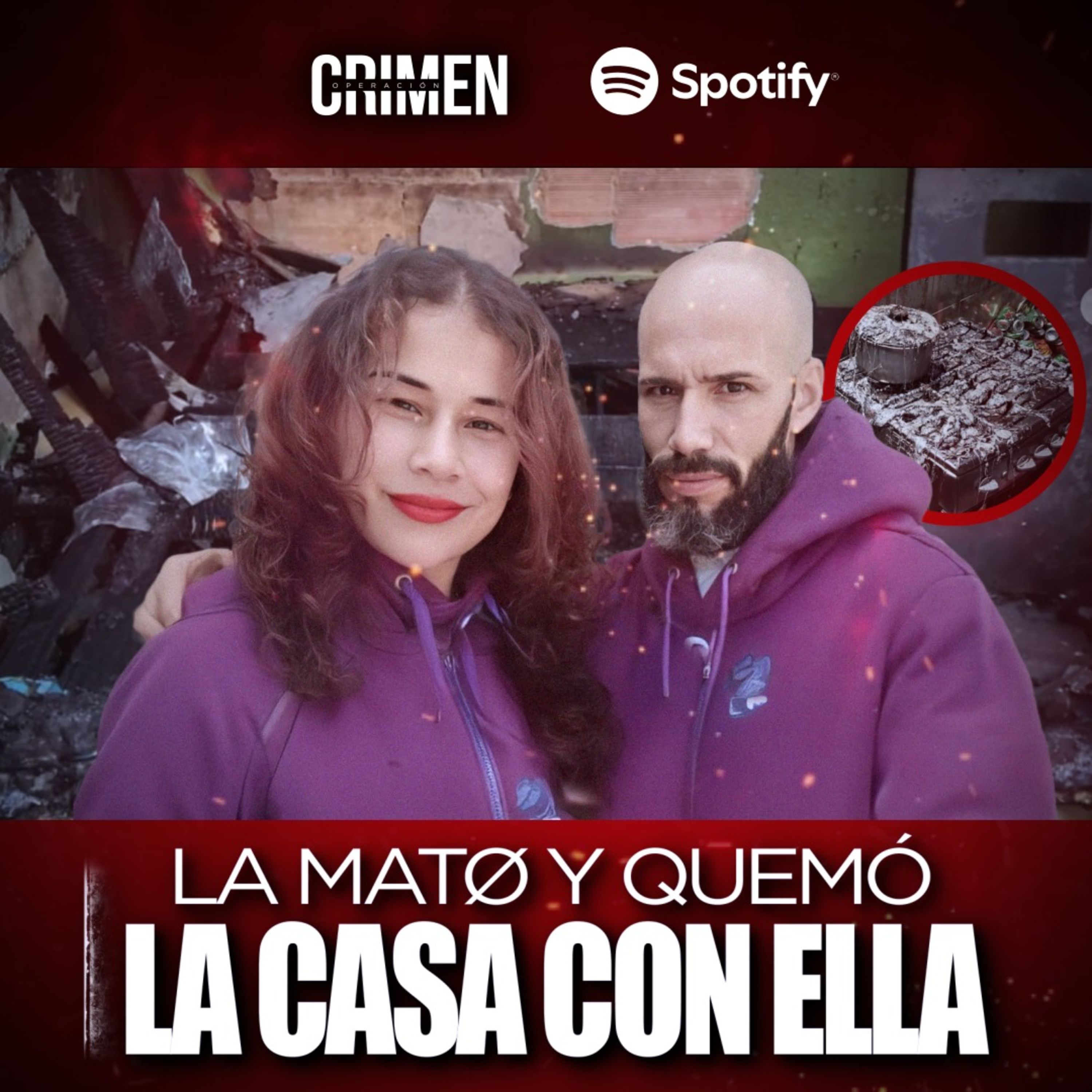 Asfixió a su pareja y quemó la casa para ocultar el crimen: Un FEMINICIDIO brutal sin Justicia episode artwork