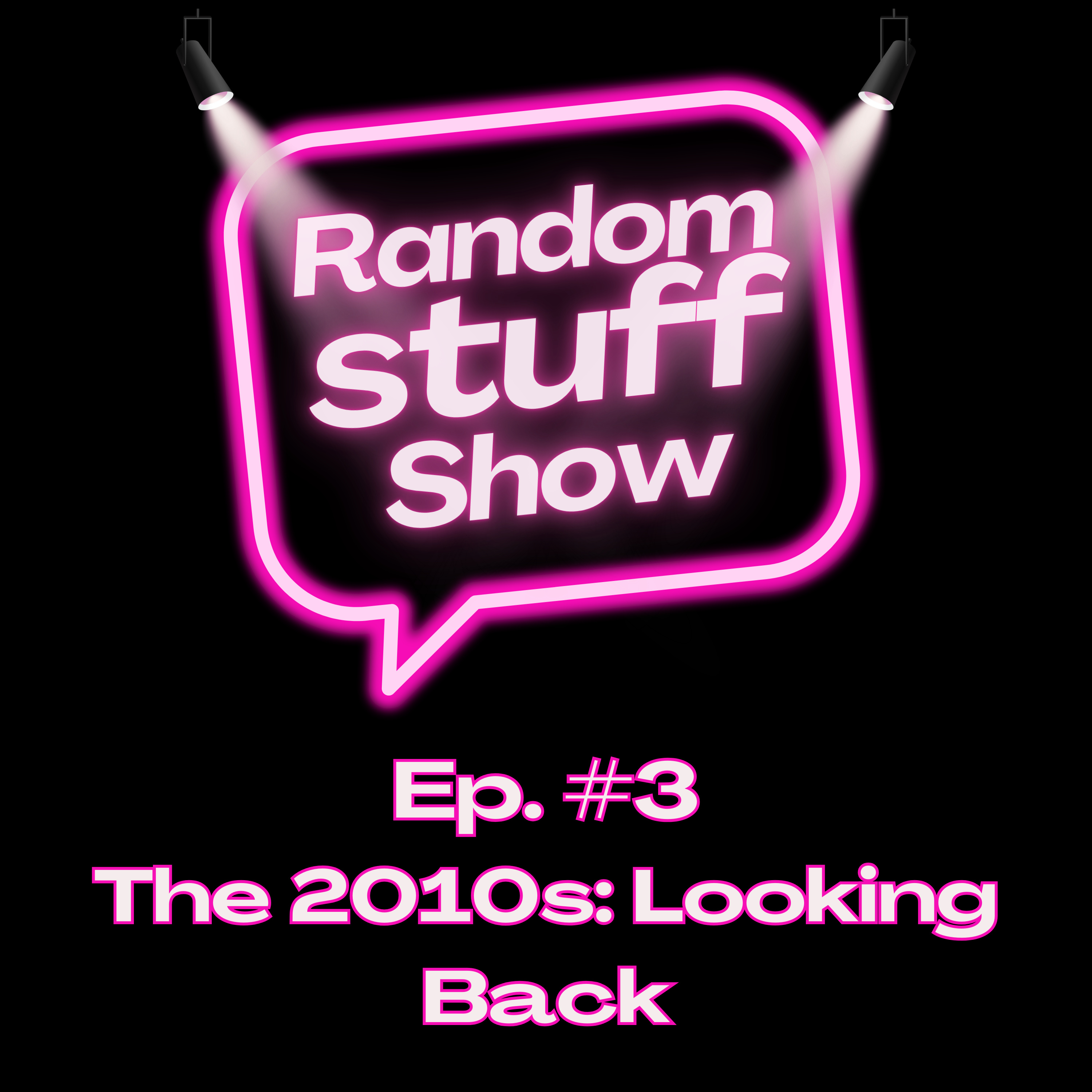 The 2010s: A Time of Change episode artwork