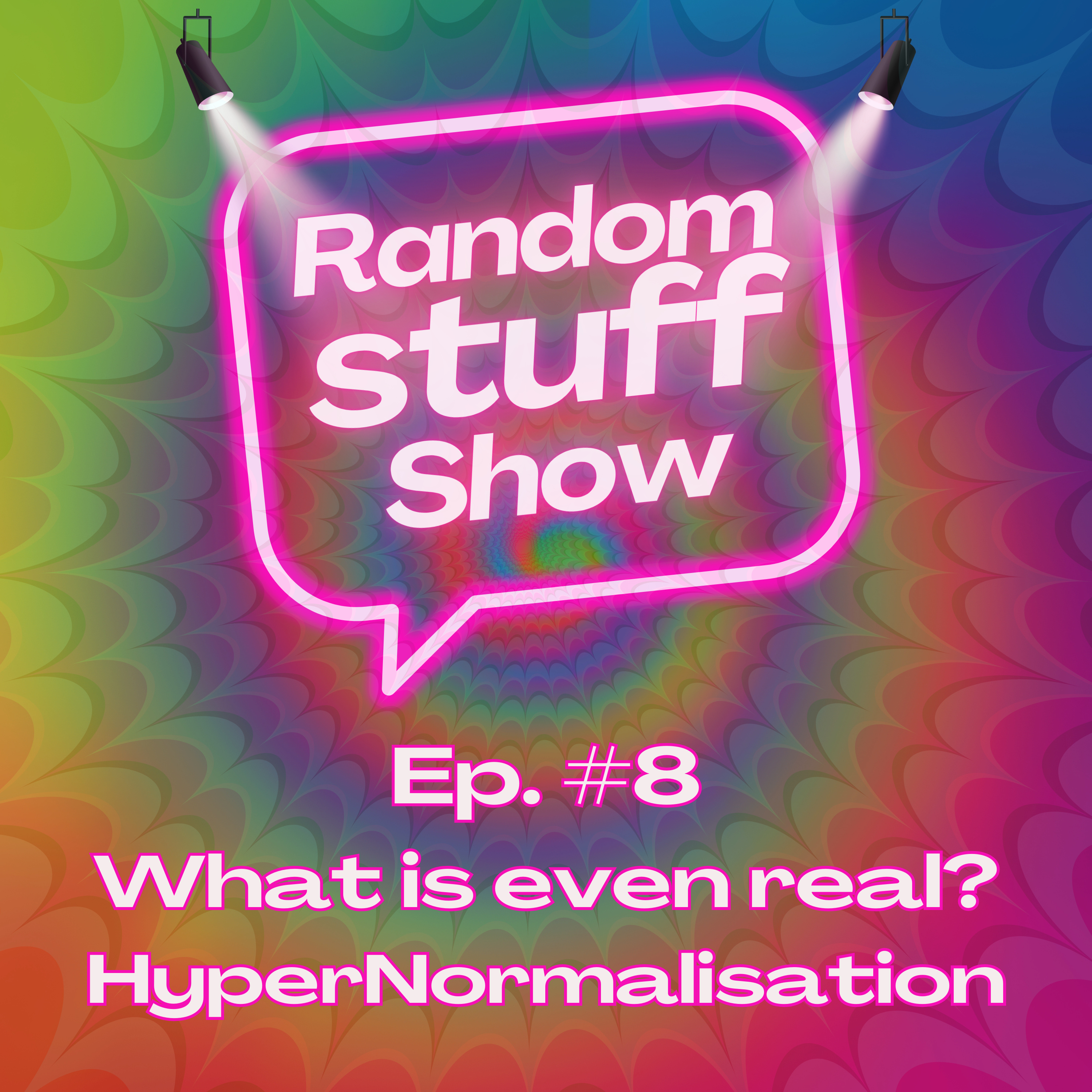 HyperNormalisation: Escaping the Fake Reality They Built for You