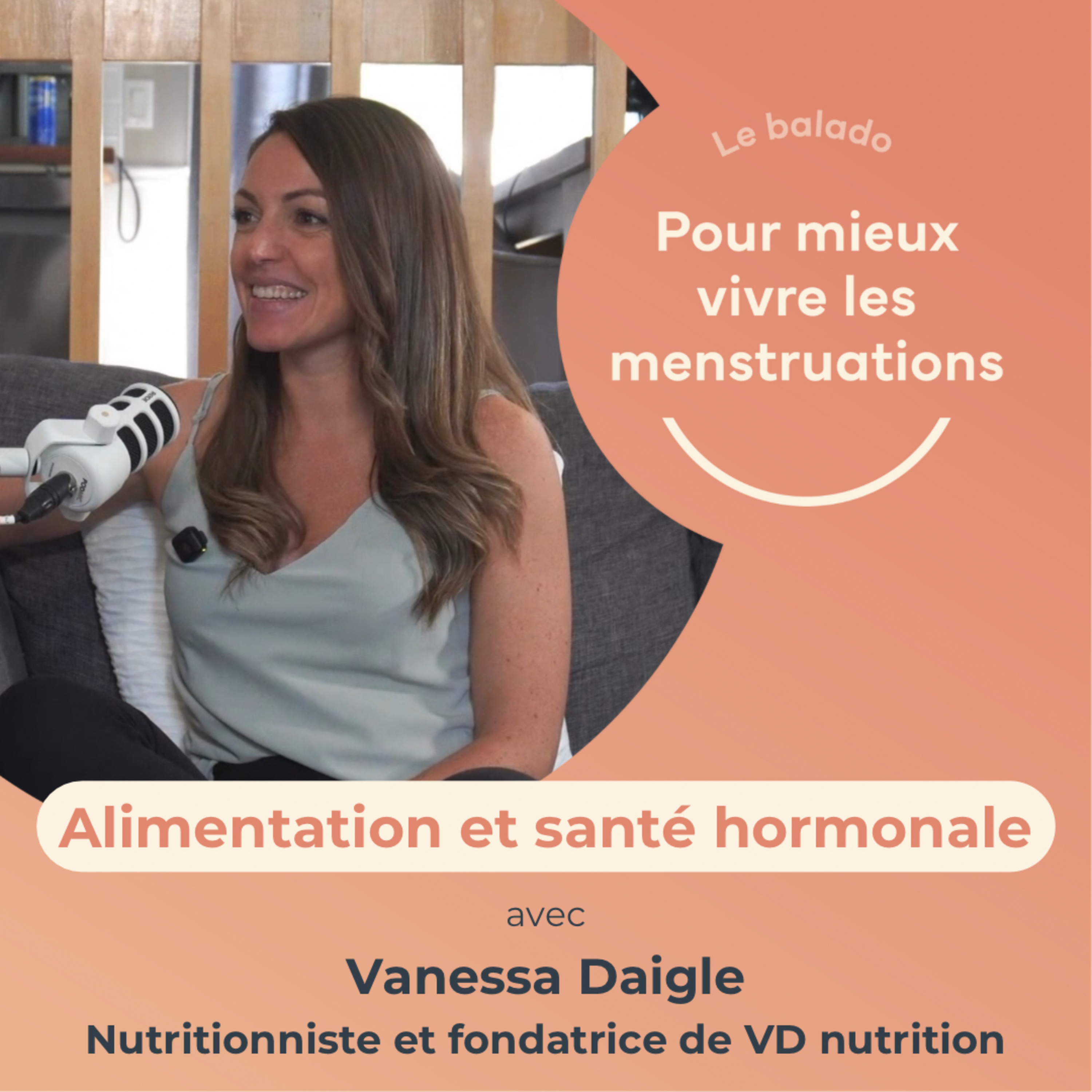 24. Alimentation et santé hormonale avec Vanessa Daigle, Nutritionniste et fondatrice de VD Nutrition episode artwork