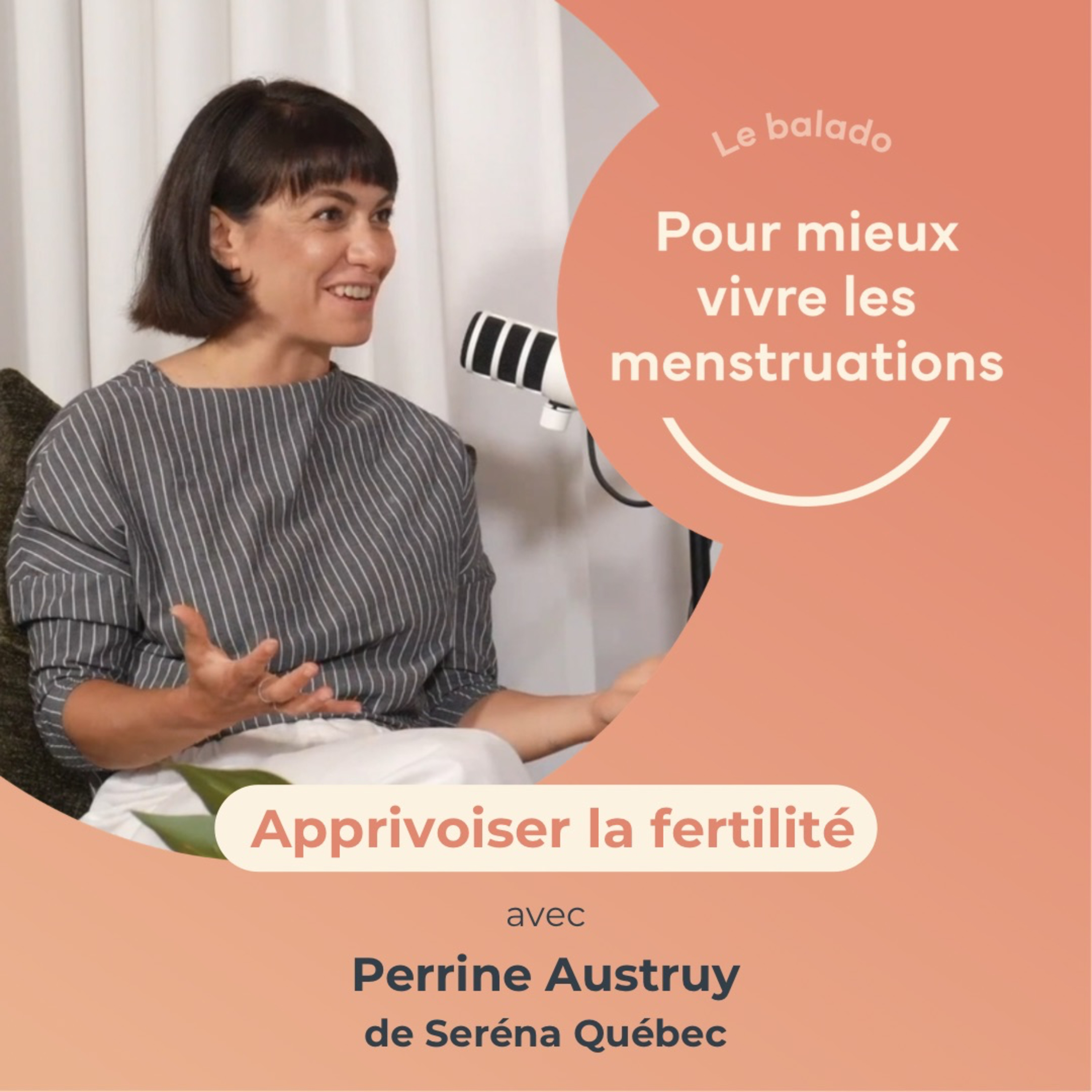 30. Apprivoiser la fertilité avec Perrine Austruy de Seréna Québec  episode artwork