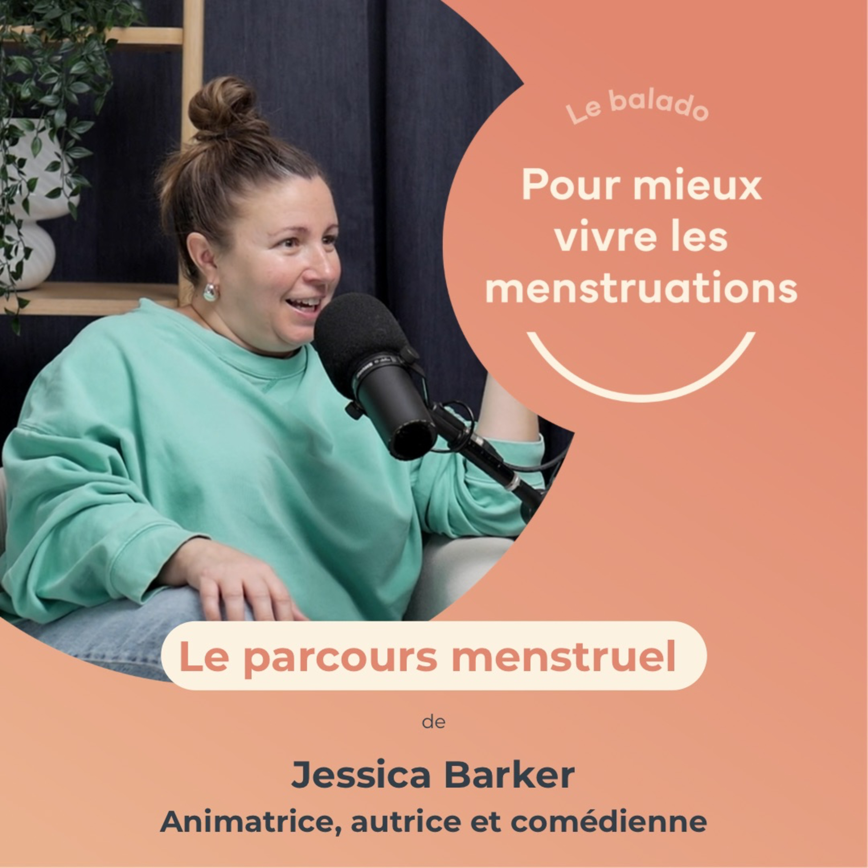 33. Le parcours menstruel de Jessica Barker, animatrice, autrice et comédienne episode artwork