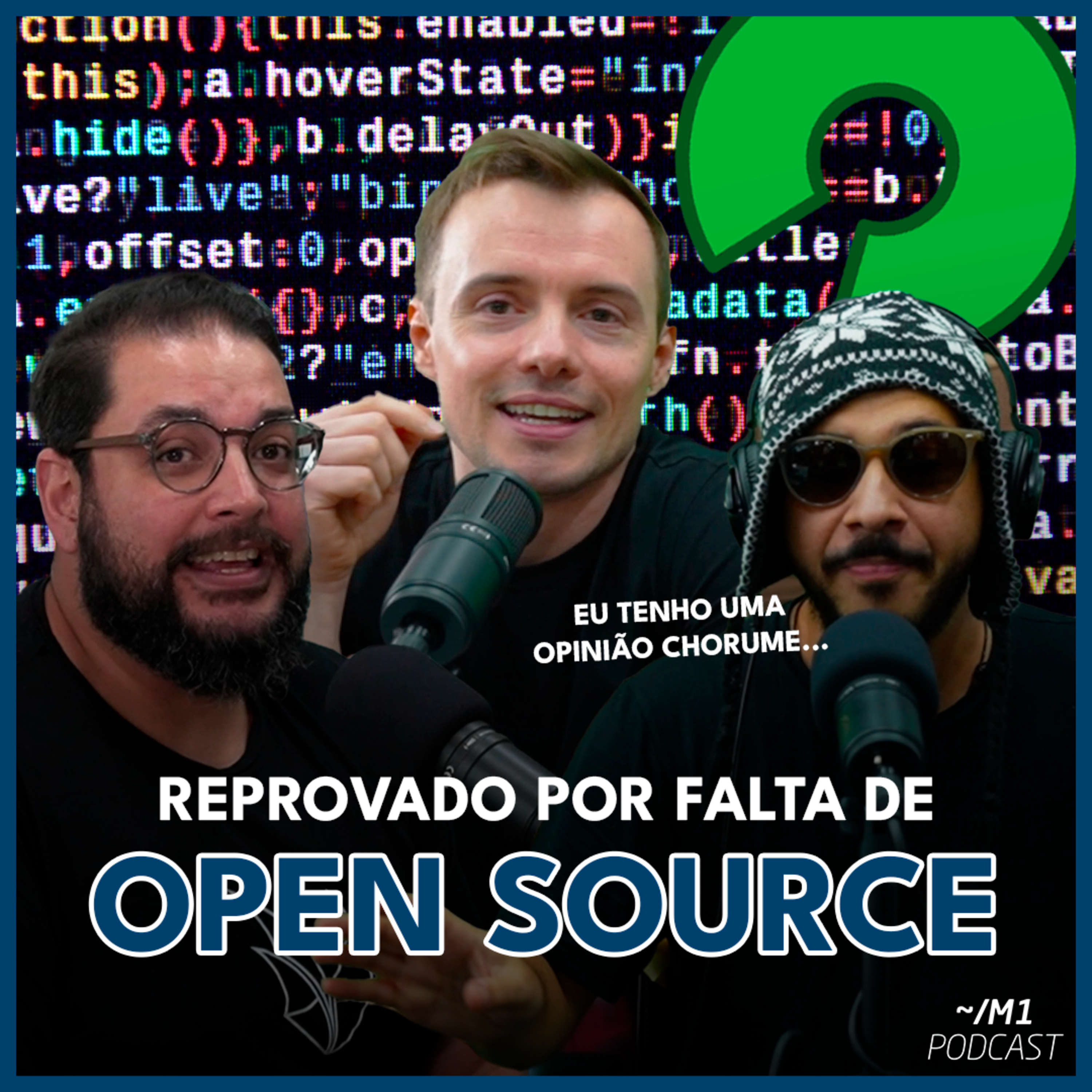 Reprovado por não contribuir com open source + salários DEV | M1 Podcast episode artwork