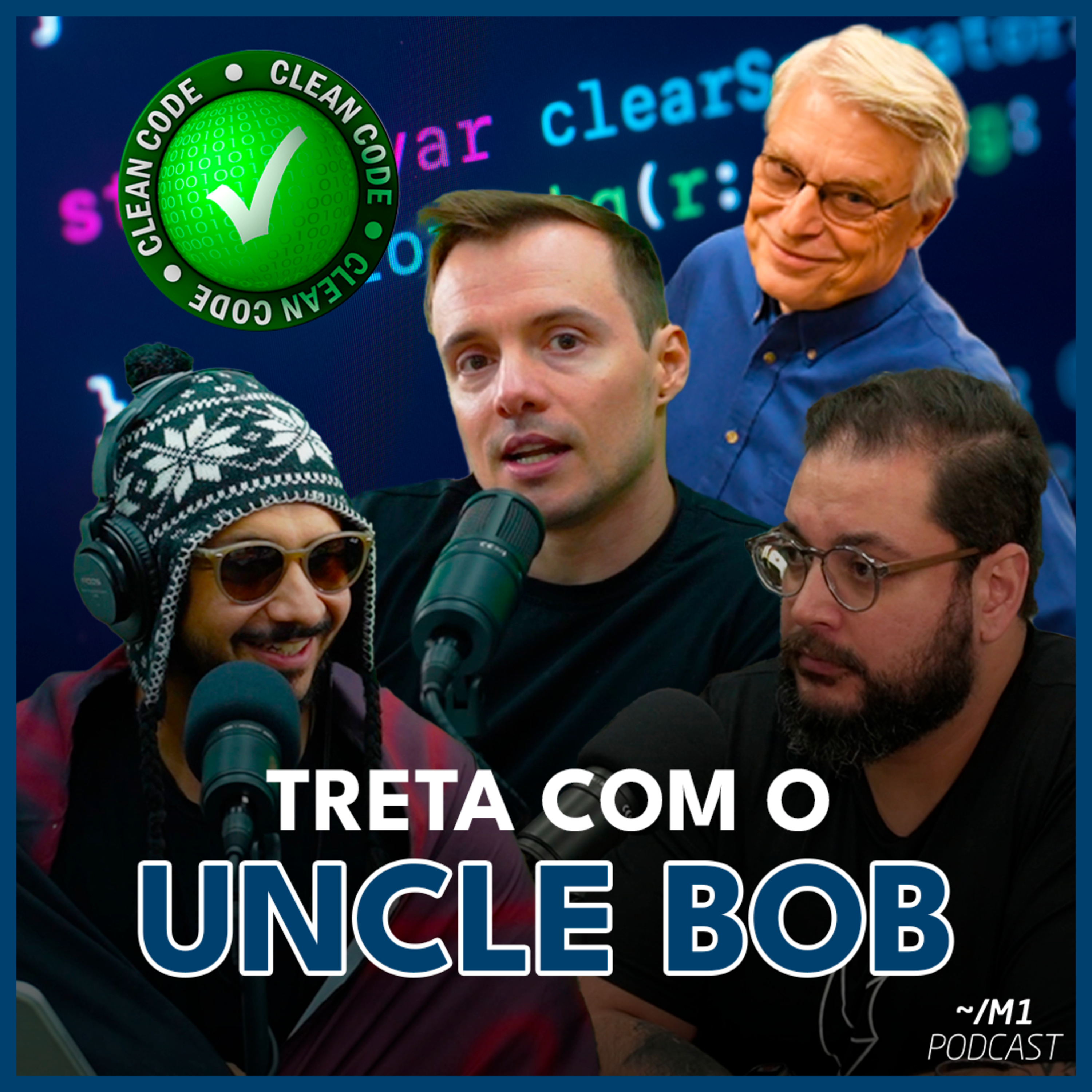 Treta com o Uncle Bob | M1 Podcast episode artwork