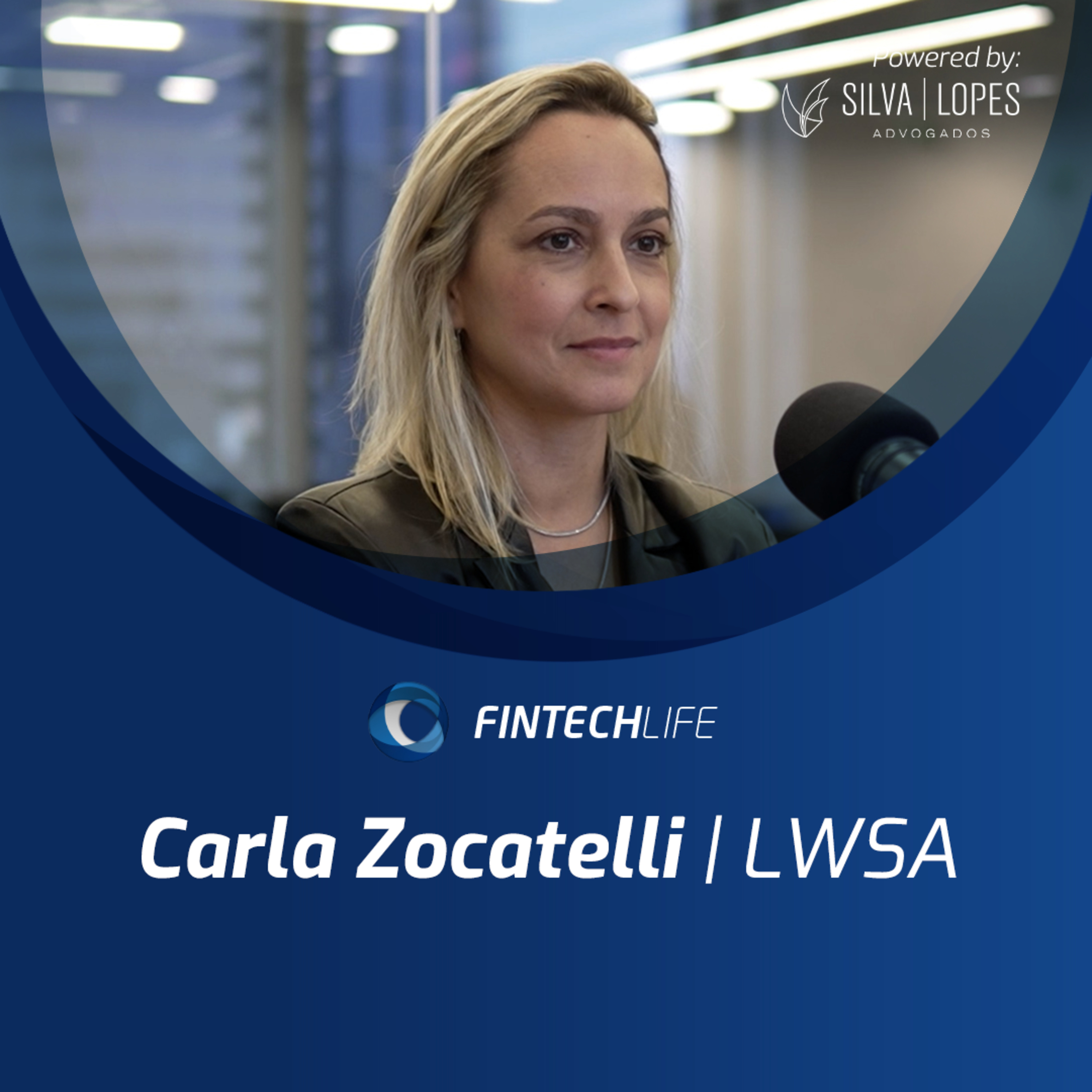 Carla Zocatelli (LWSA) | Startup Life