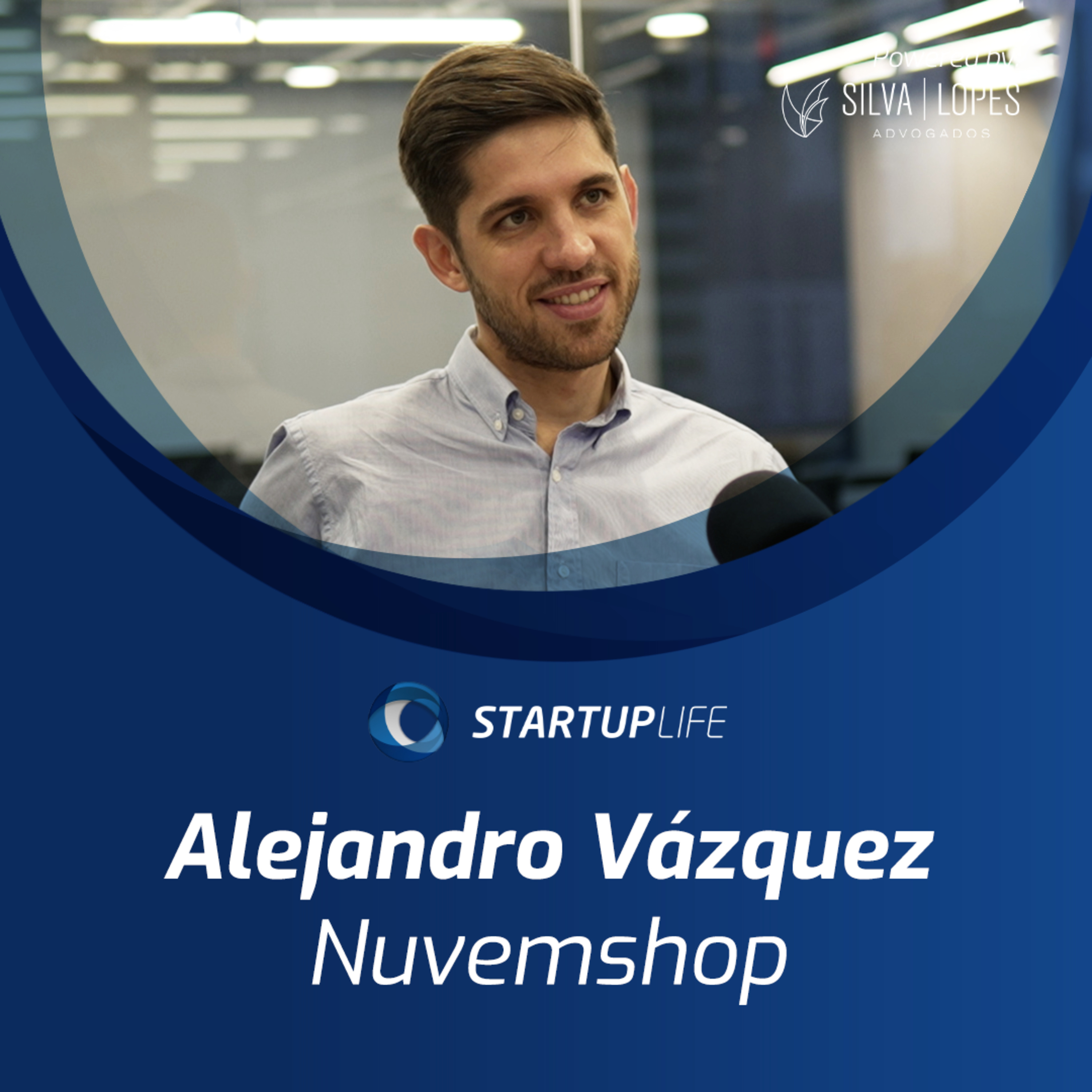Alejandro Vázquez (Nuvemshop) | Startup Life episode artwork