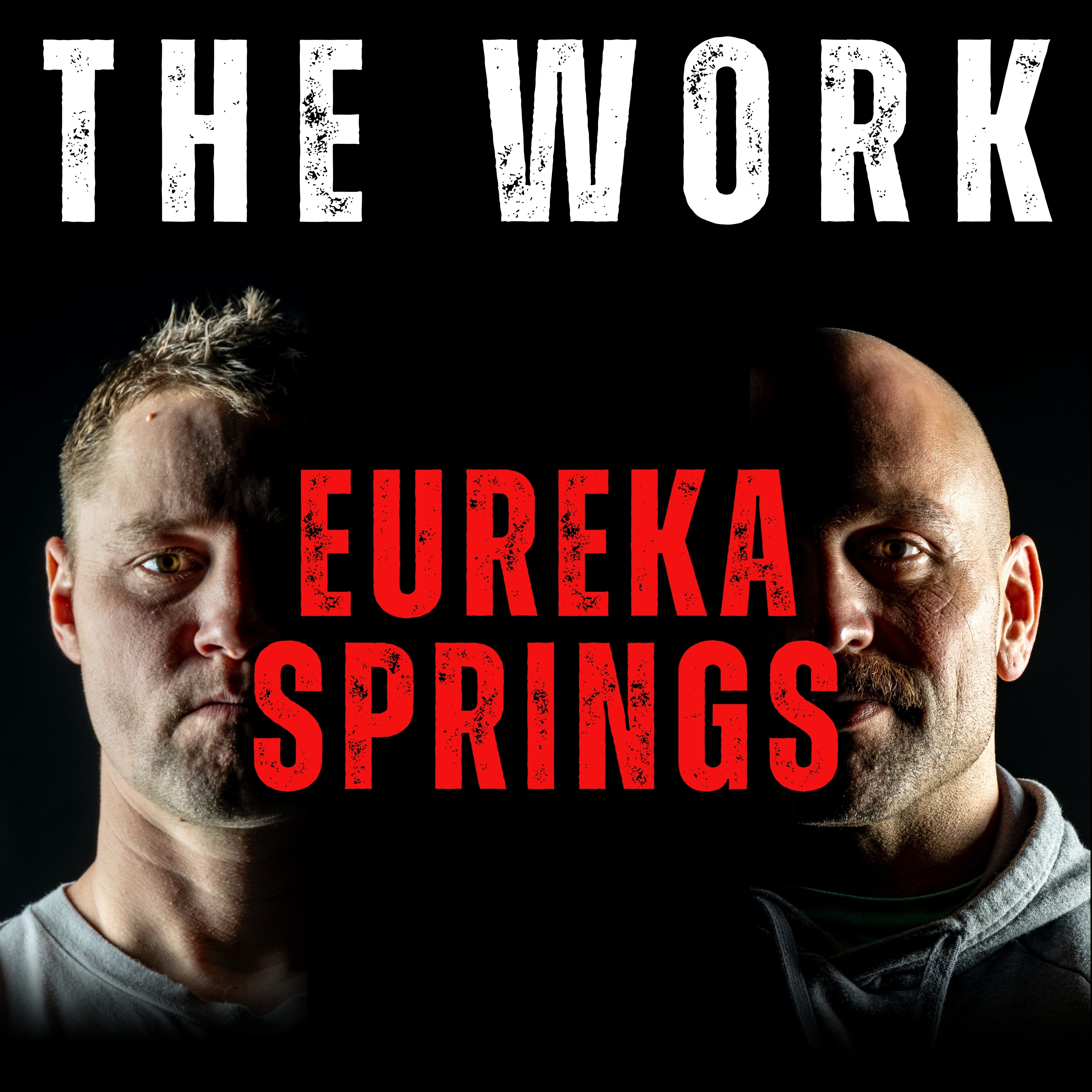The Work Podcast Episode 66 - Eureka Springs