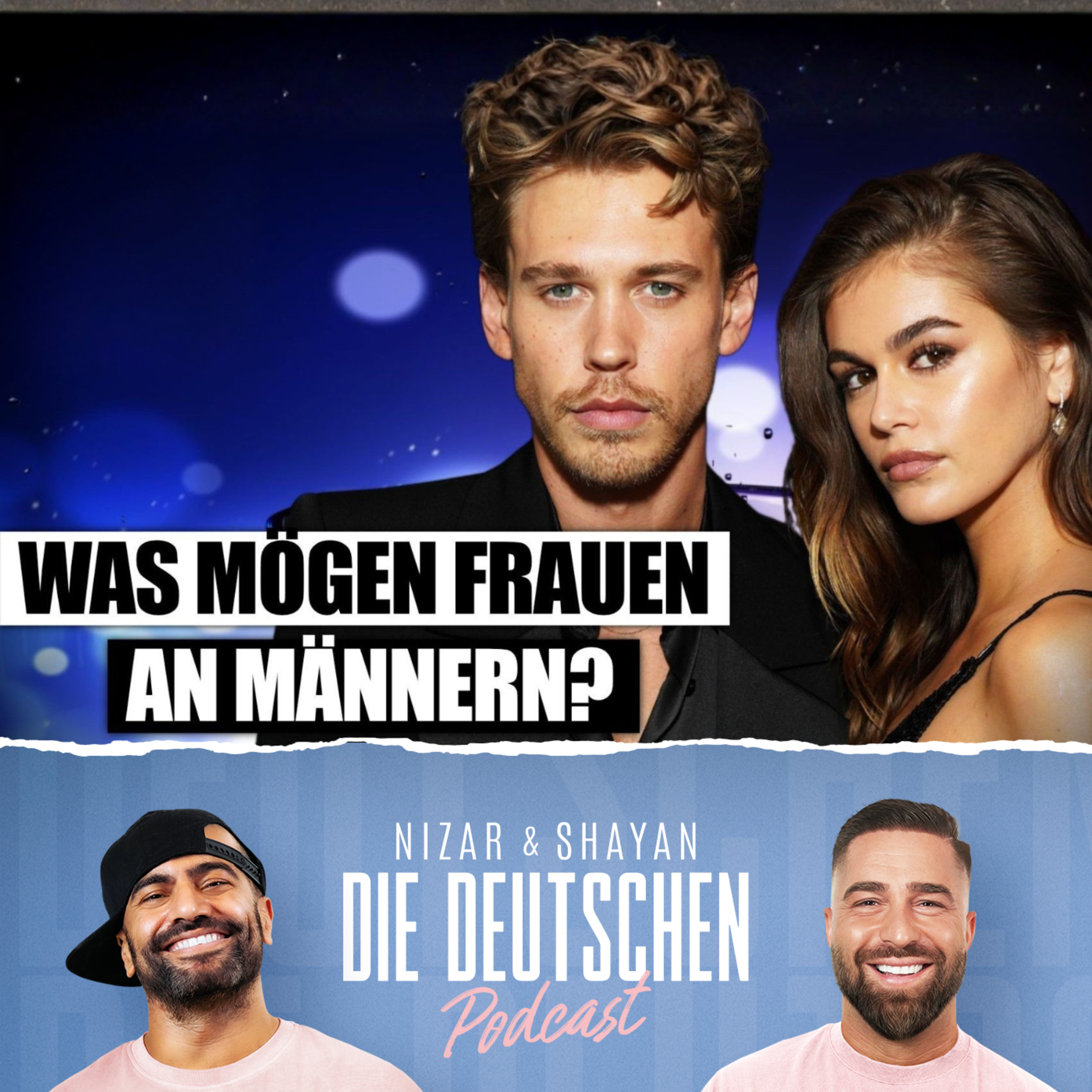 Was wollen Frauen? | Nizar & Shayan Podcast