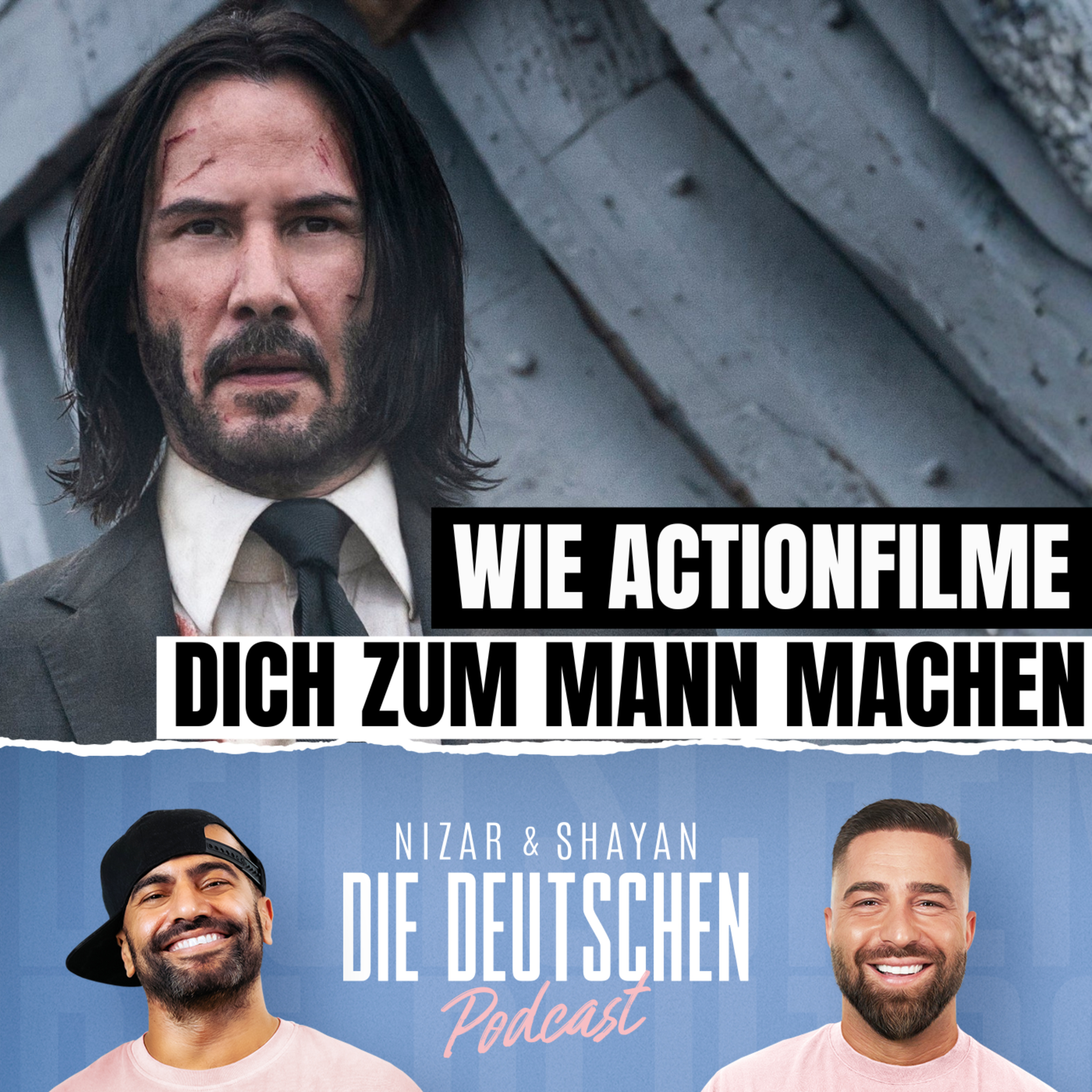 Wie John Wick Hollywood neu erfand | Nizar & Shayan Podcast