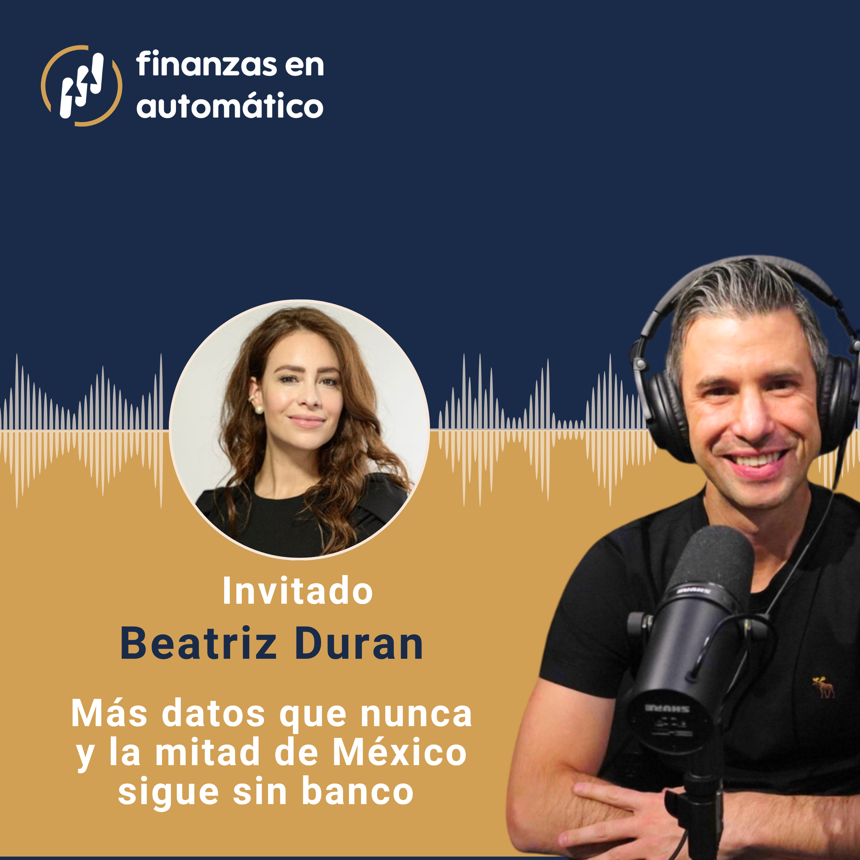 Ep.49 - Más datos que nunca y la mitad de México sigue sin banco episode artwork