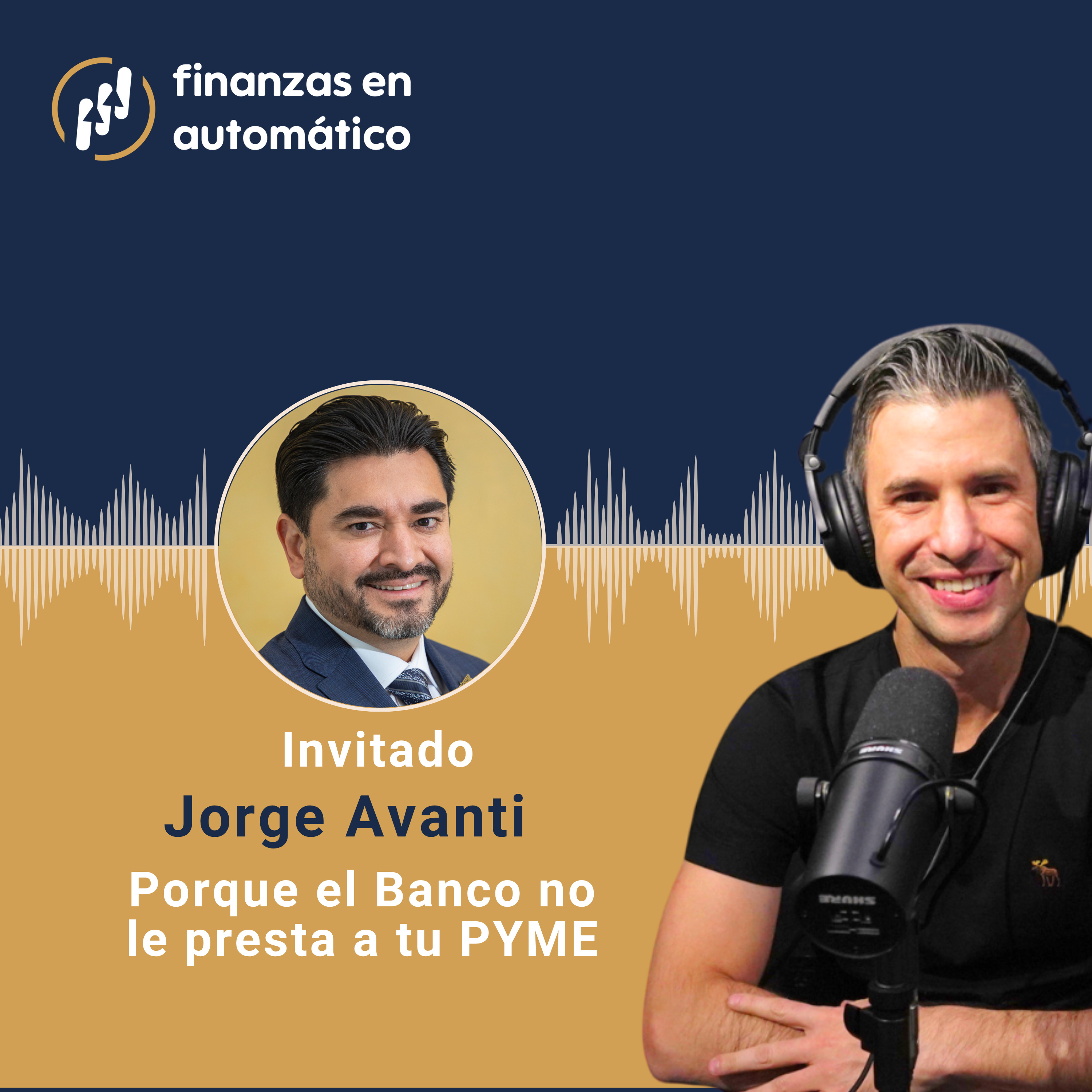 Ep.52 - Porque el Banco no le presta a tu PYME episode artwork