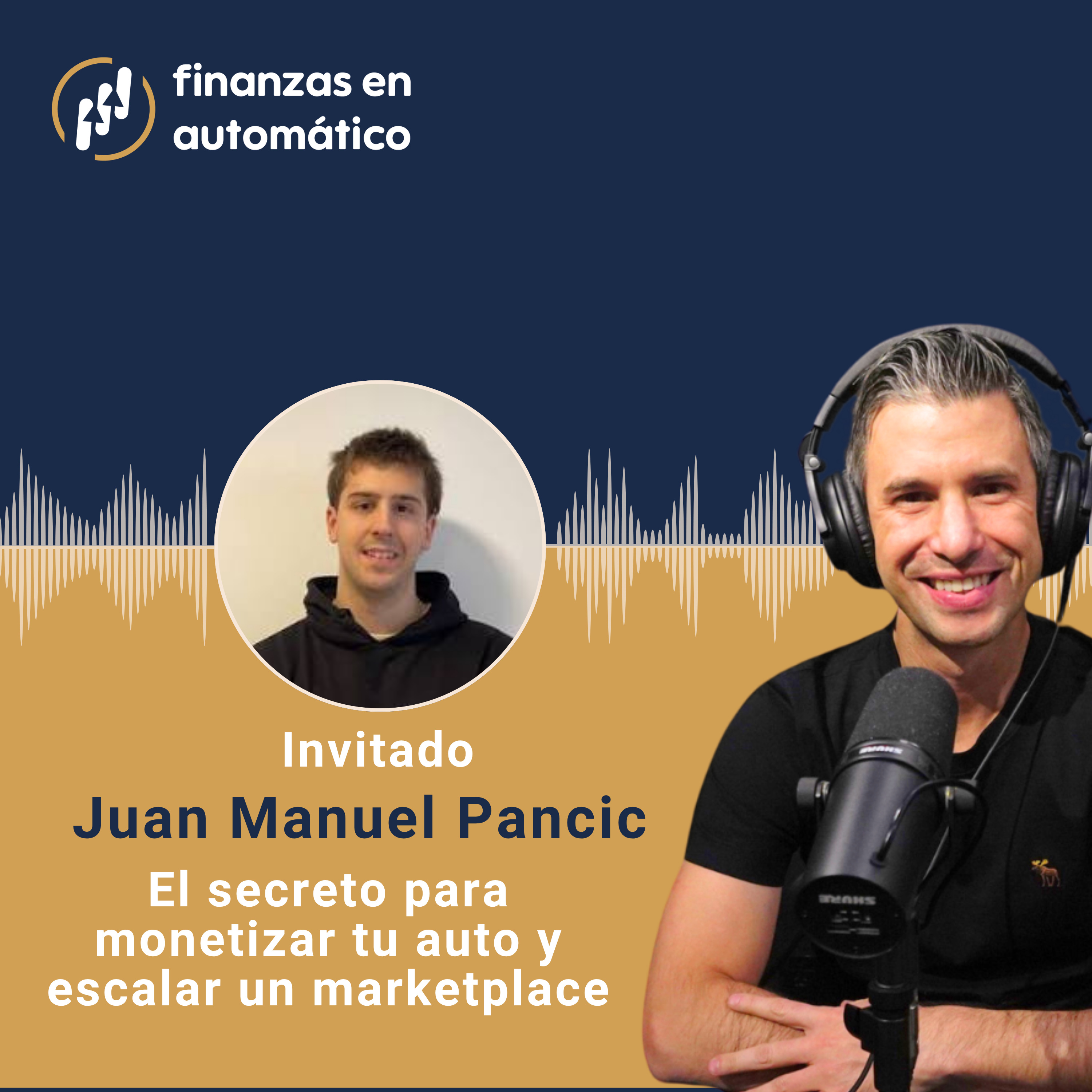 Ep.54 - El secreto para monetizar tu auto y escalar un marketplace episode artwork