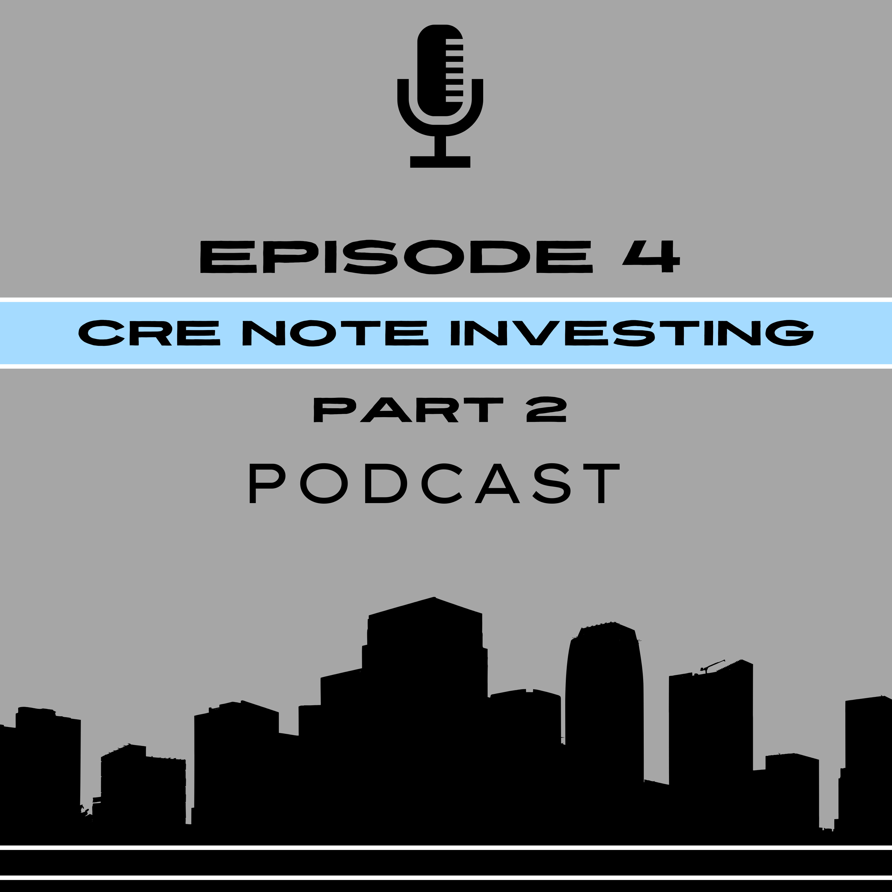 CRE Note Investing — Part 2: Turning Non-Performing Notes into Profit episode artwork