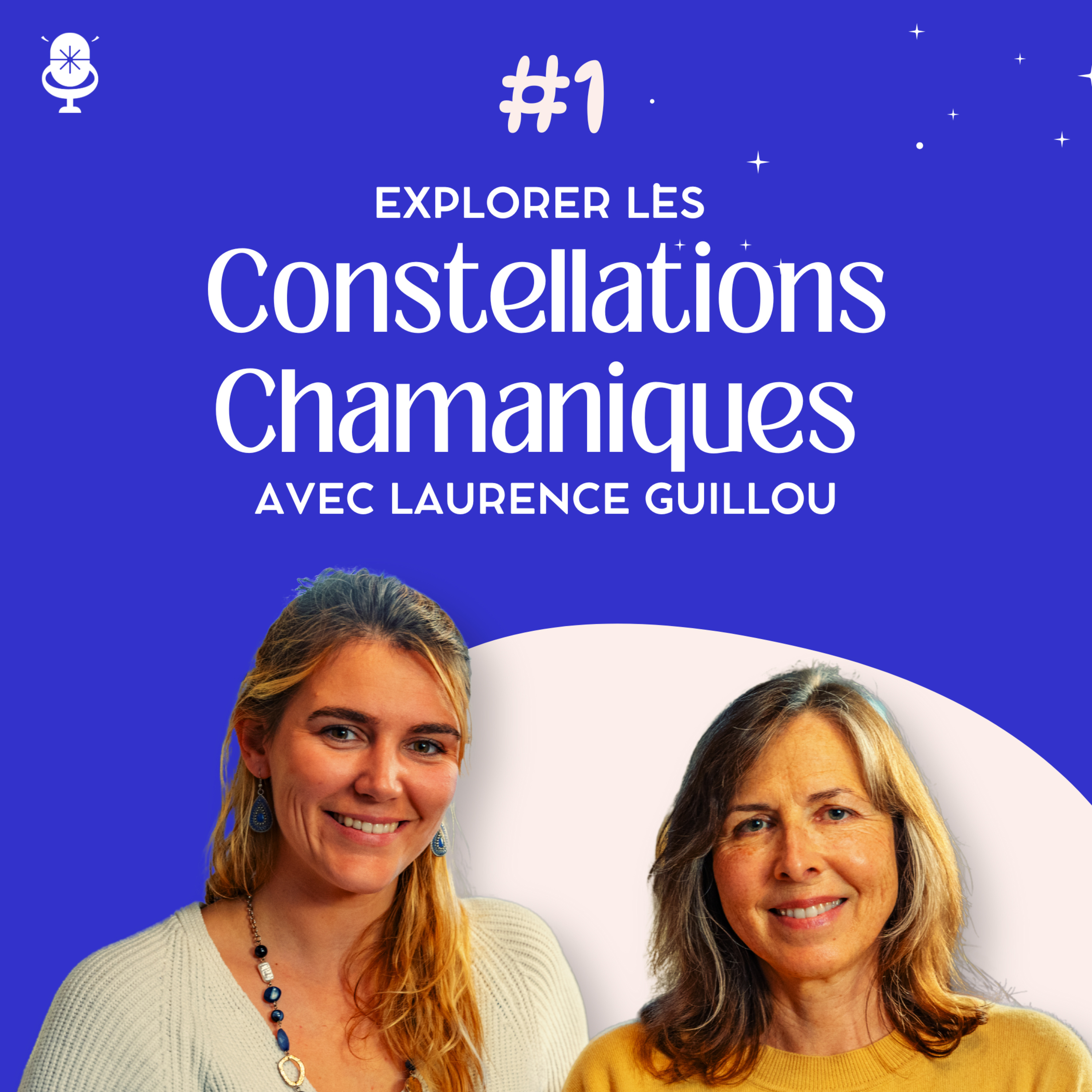 Explorer les Constellations Chamaniques avec Laurence Guillou, Femme Médecine.