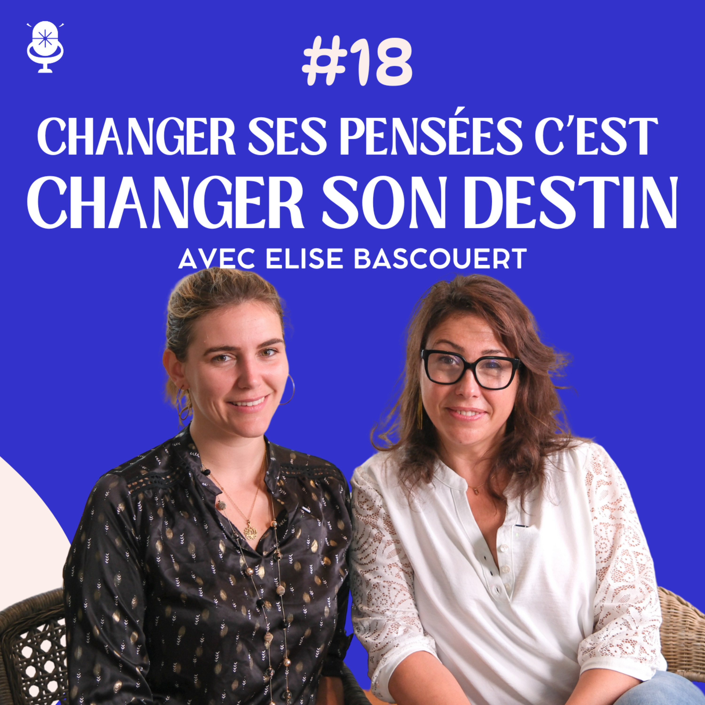 Guérir des traumas invisible grâce à l’hypnose avec Elise Bascouert.