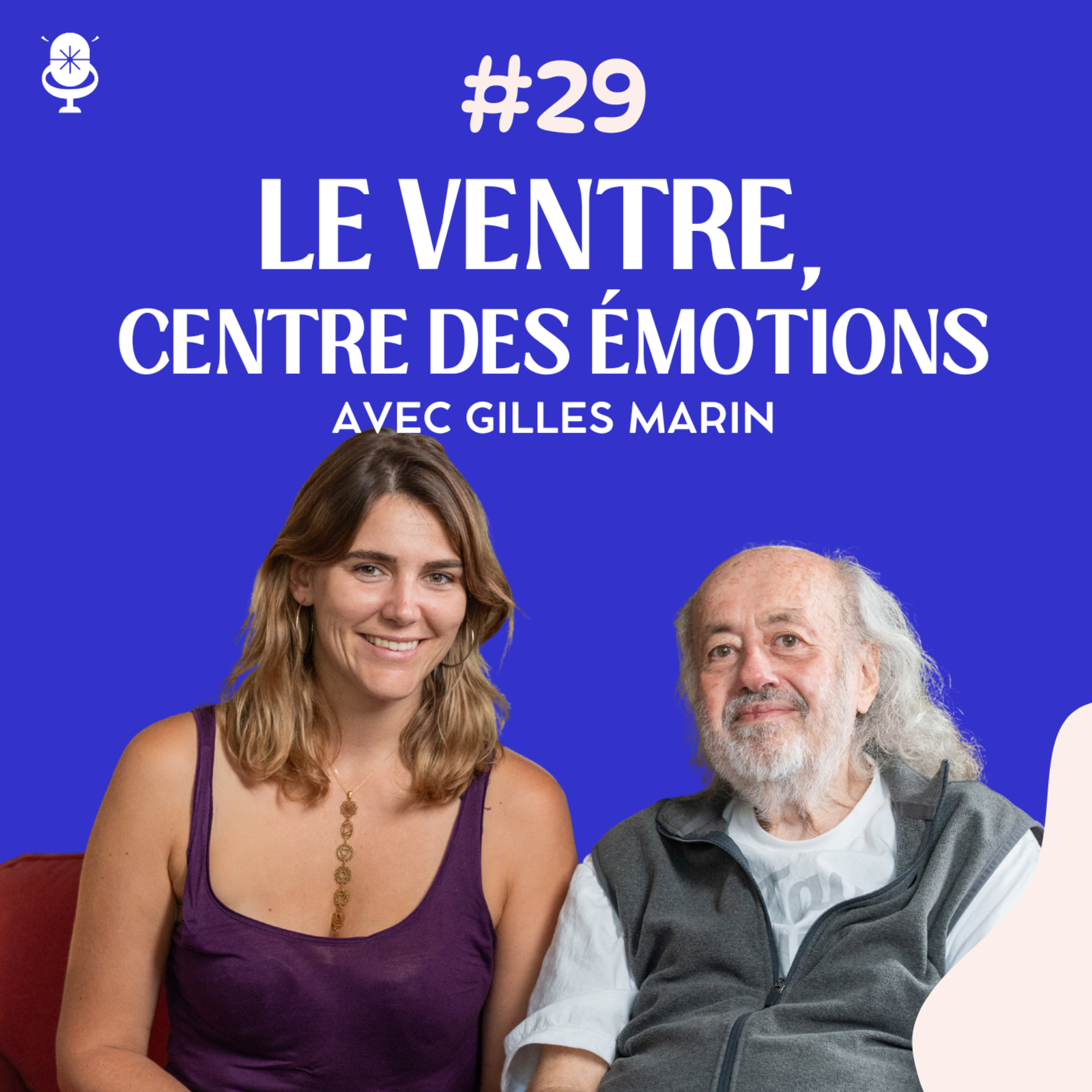Chi Nei Tsang : la méthode pour guérir de l’intérieur avec Gilles Marin