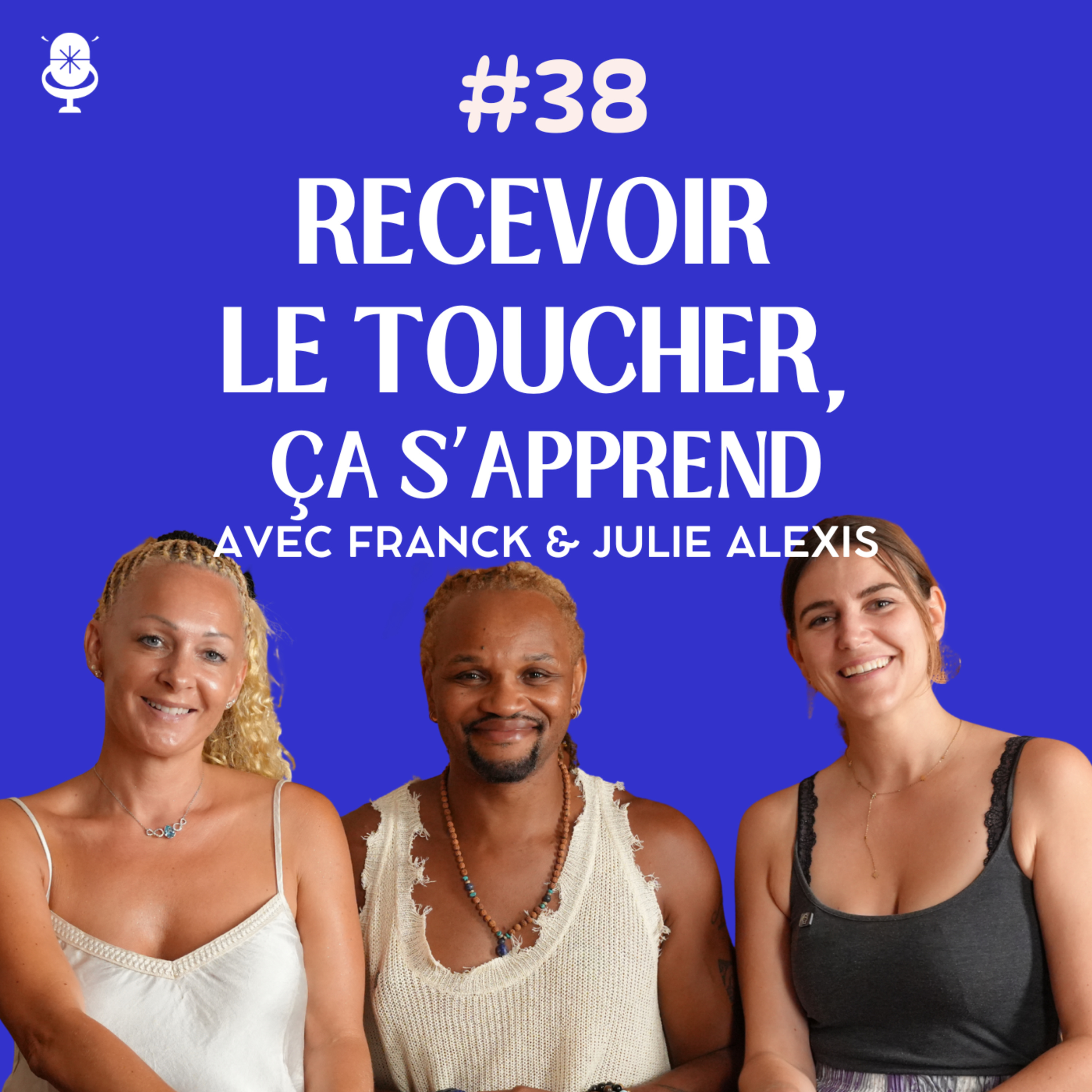 Massage thérapeutique, tantra et sexothérapie avec Franck et Julie Alexis