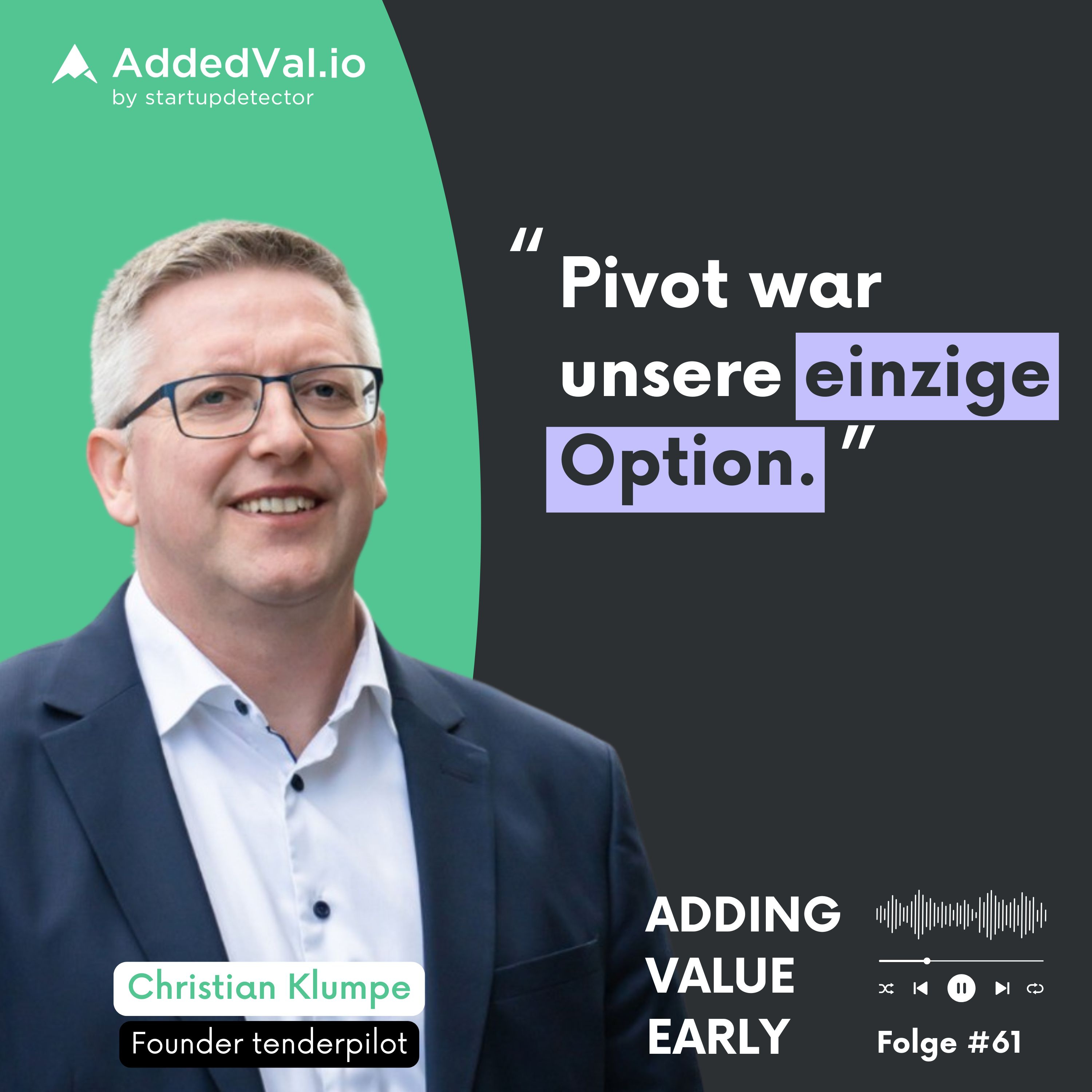 Adding Value Early - über Startups, Fundraising und Growth - mit Arnas Bräutigam von AddedVal.io