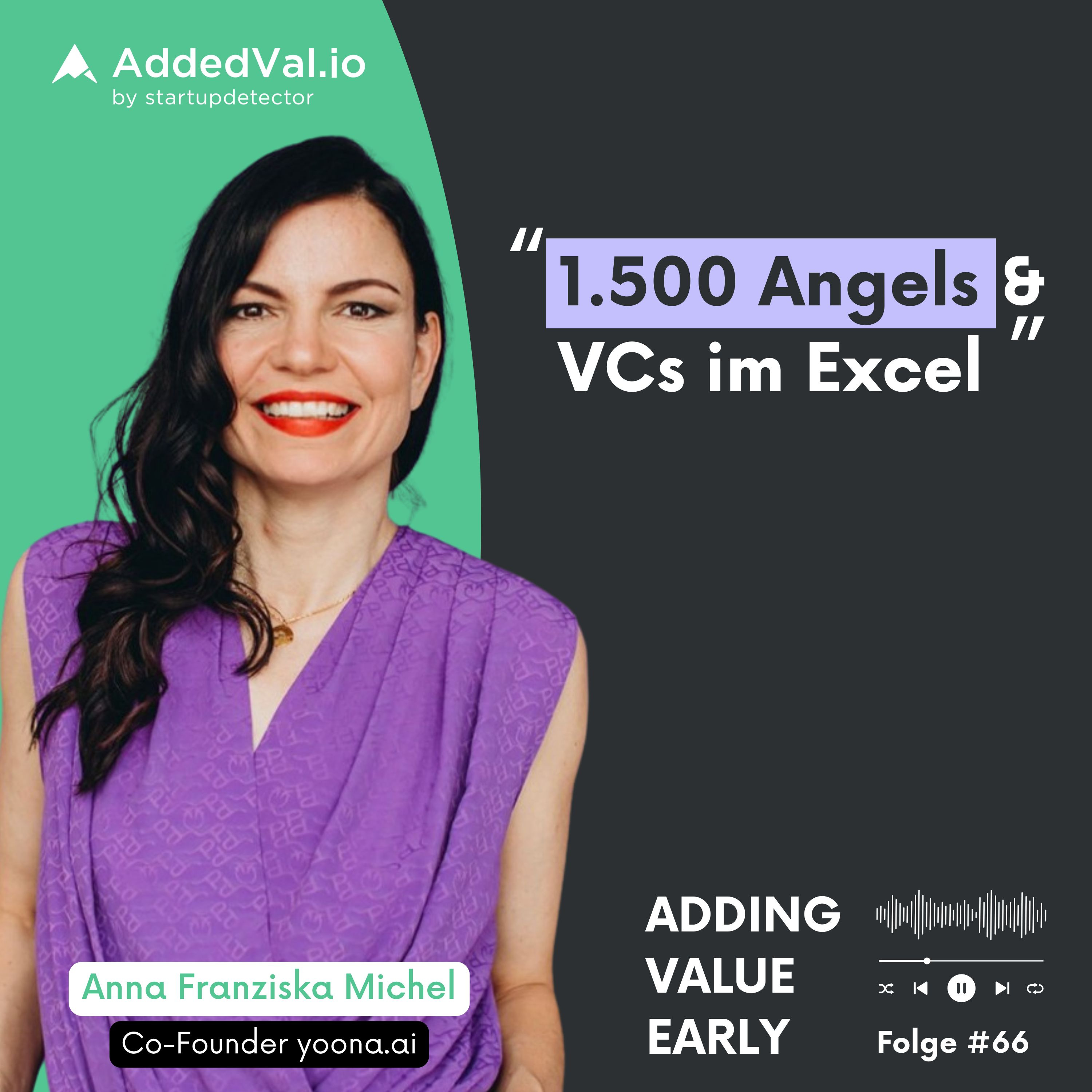 Adding Value Early - über Startups, Fundraising und Growth - mit Arnas Bräutigam von AddedVal.io