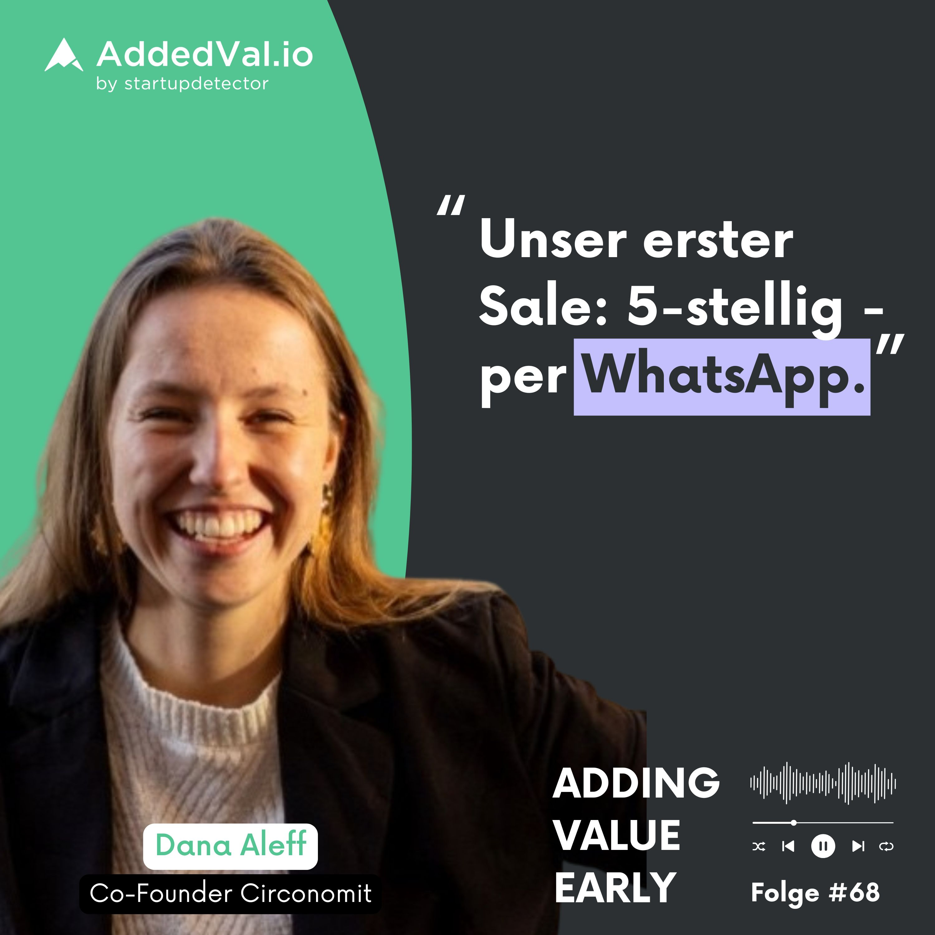 Adding Value Early - über Startups, Fundraising und Growth - mit Arnas Bräutigam von AddedVal.io