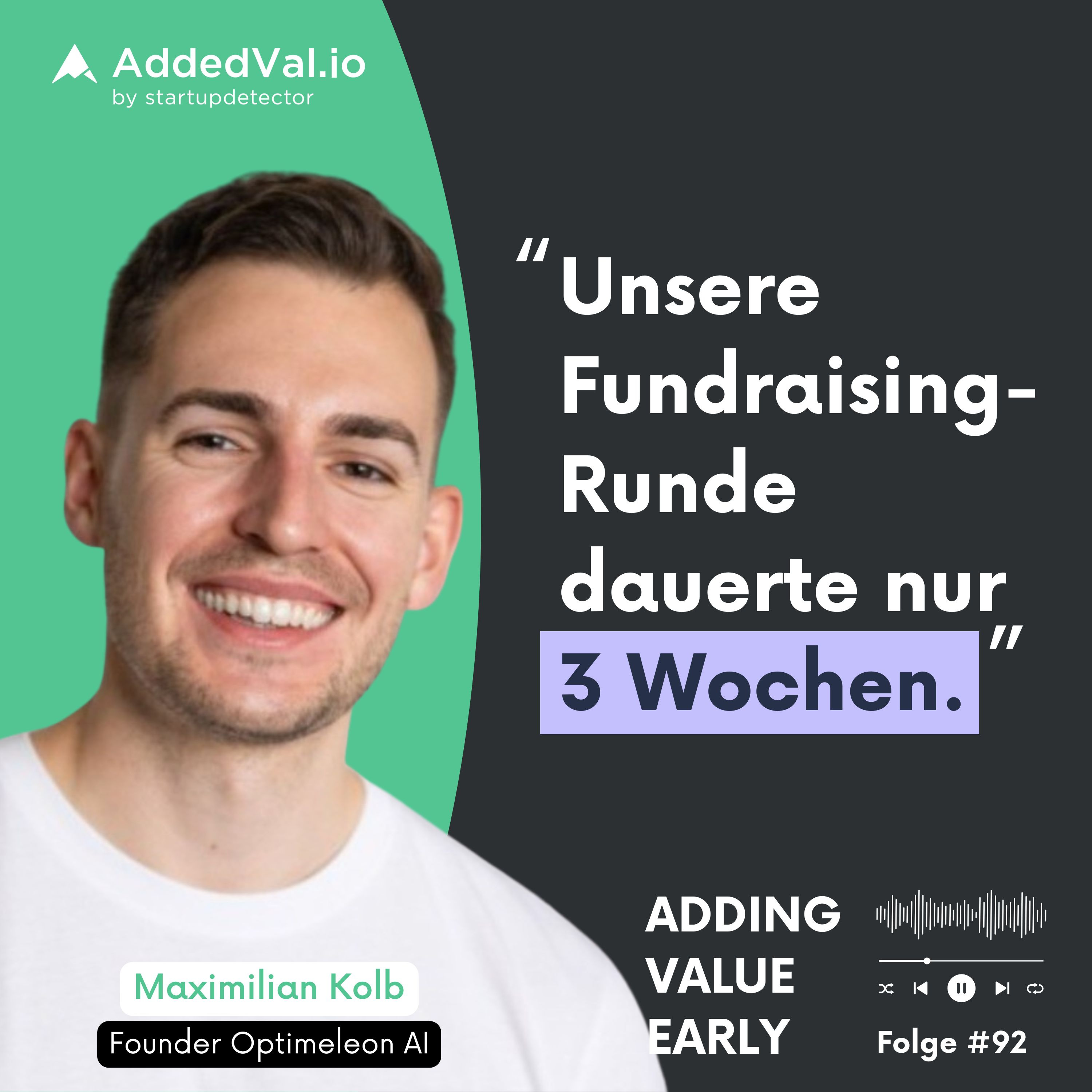 92: Investment nach nur 3 Wochen – Maximilian Kolb über produktgetriebenes Fundraising episode artwork