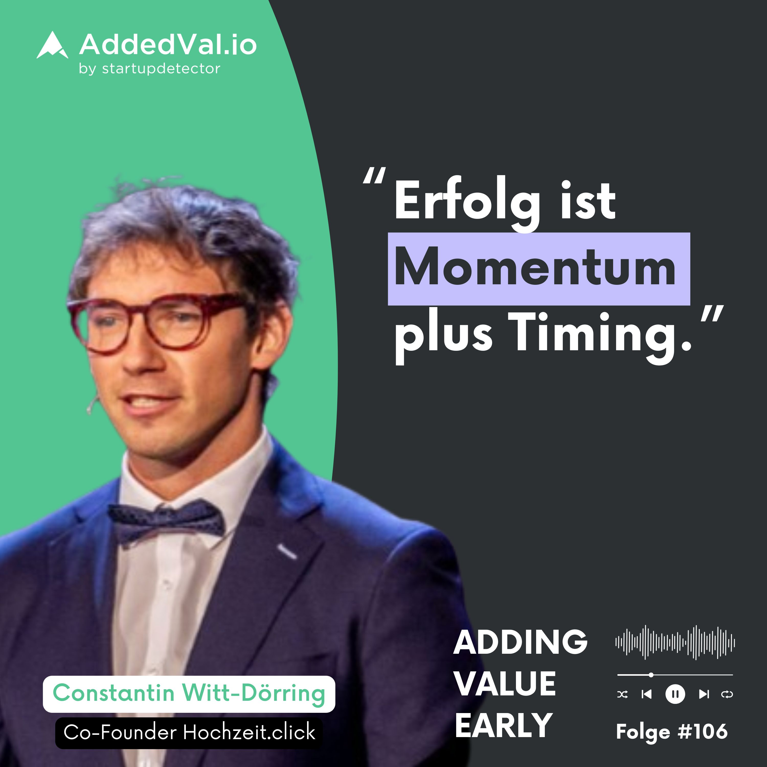 106: Bootstrapping bis zur Millionenmarke – Constantin Witt-Dörring über Markt-Timing episode artwork