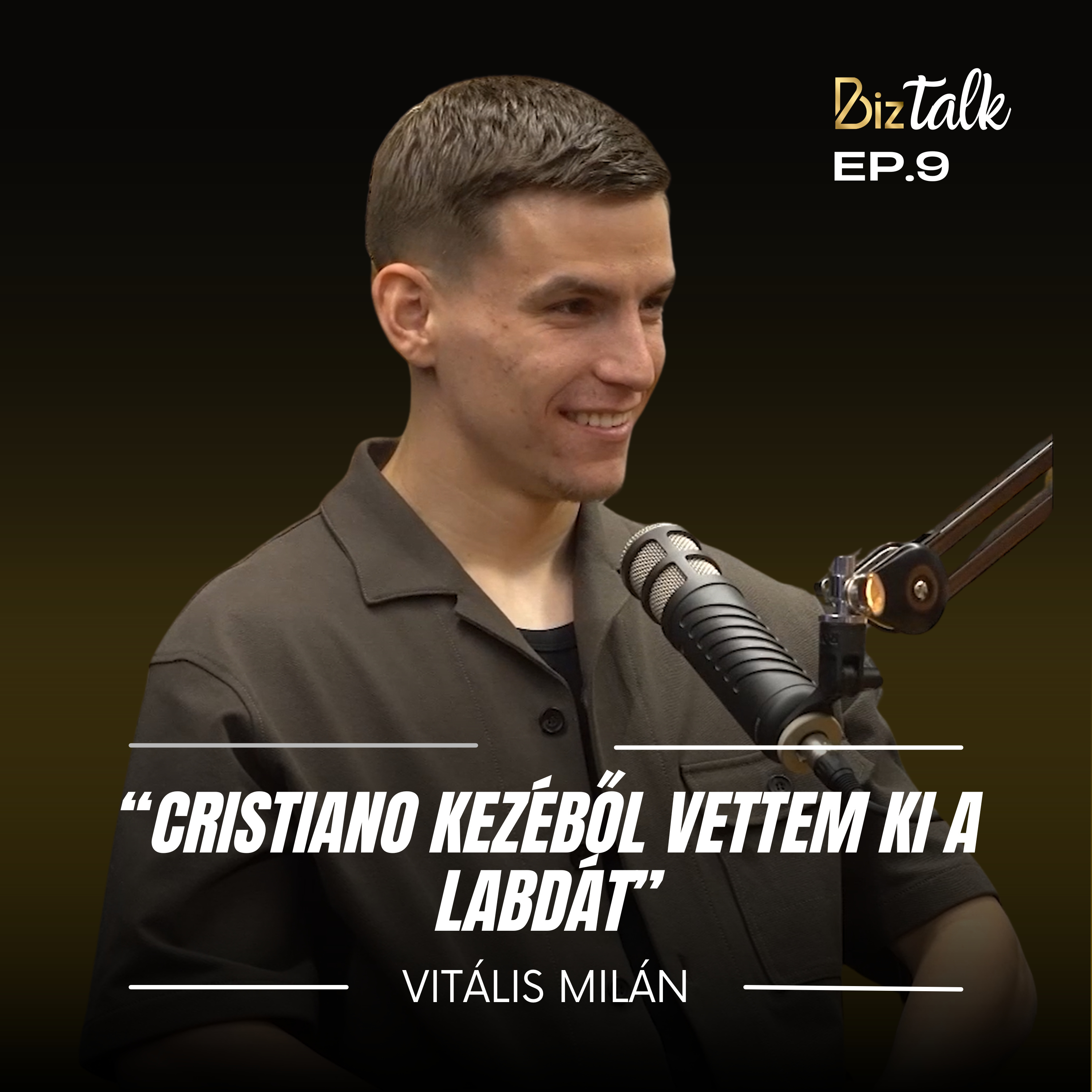 Cristiano kezéből vettem ki a labdát.. - Vitális Milán episode artwork