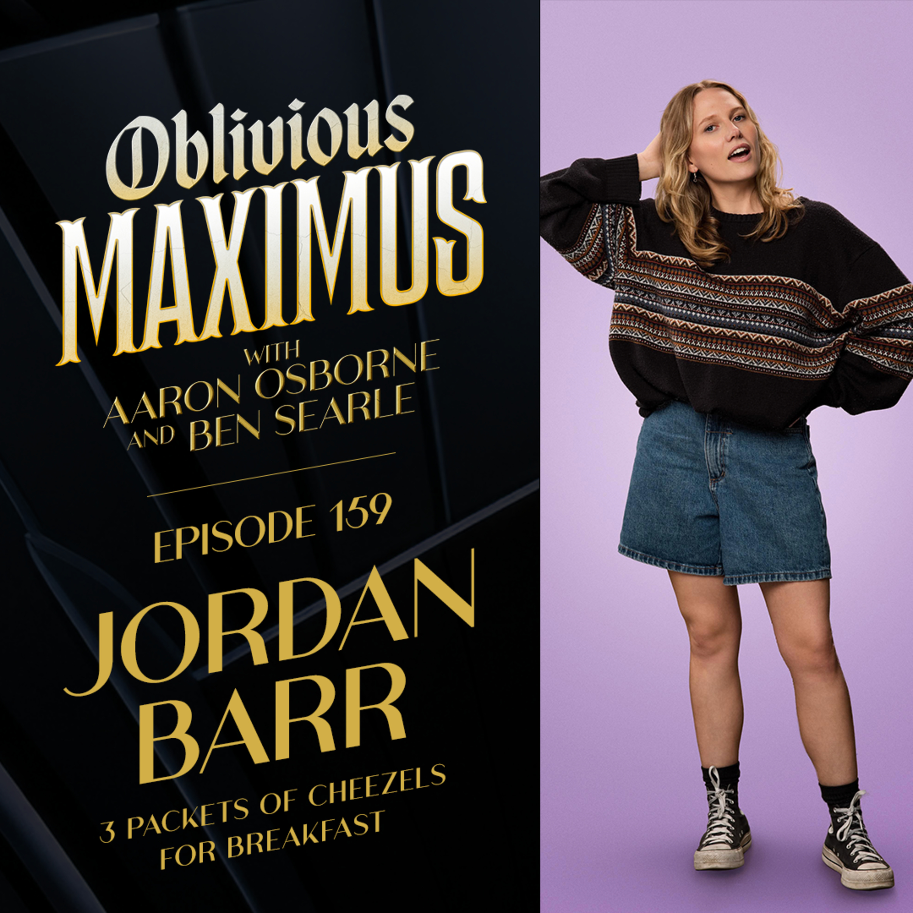 3 Packets of Cheezels for Breakfast w/ Jordan Barr - Episode 159 episode artwork