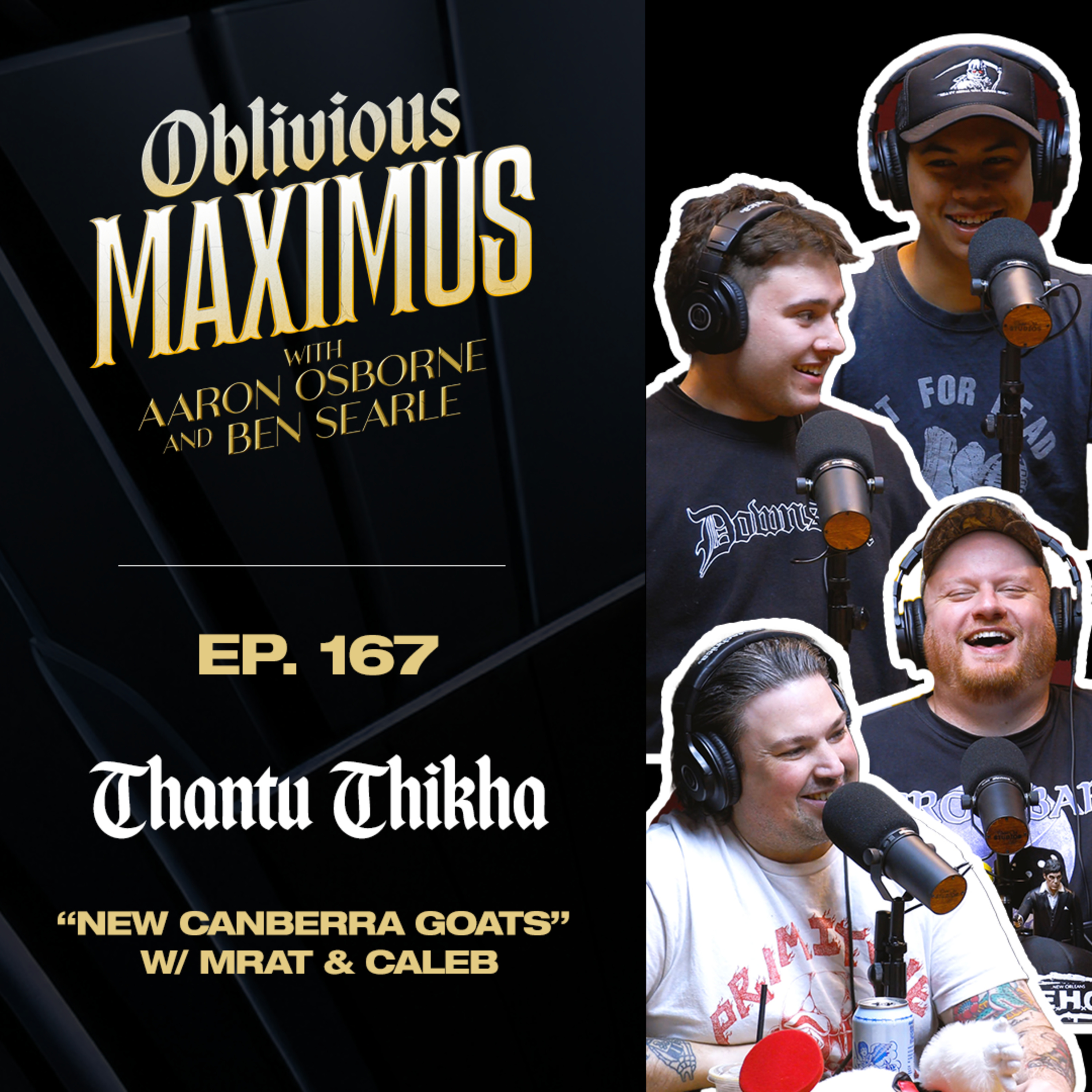 New Canberra Goats w/ Mrat & Caleb of Thantu Thikha - Episode 167 episode artwork