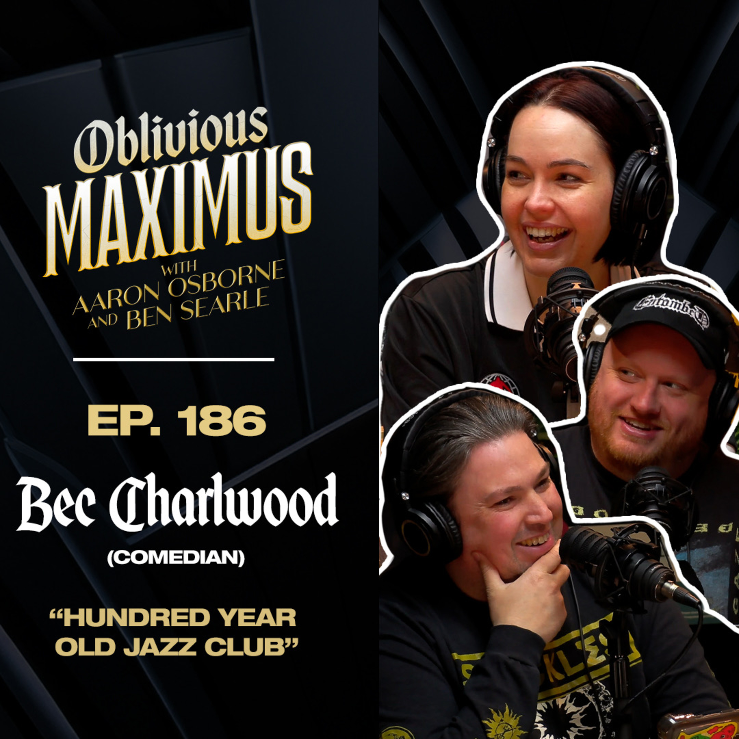 Hundred Year Old Jazz Club w/ Bec Charlwood - Episode 186