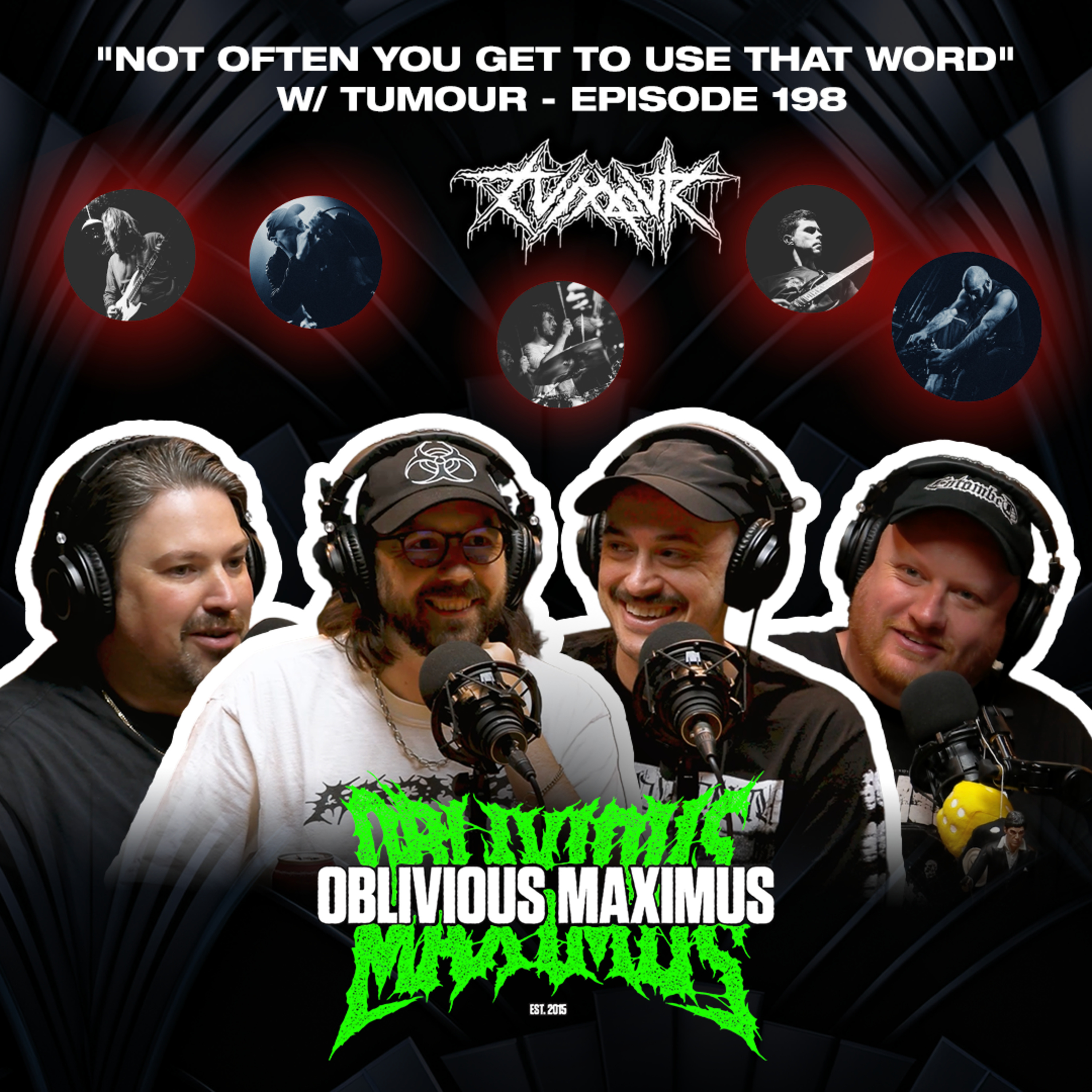 Not Often You Get to Use that Word w/ Tumour - Episode 198 episode artwork