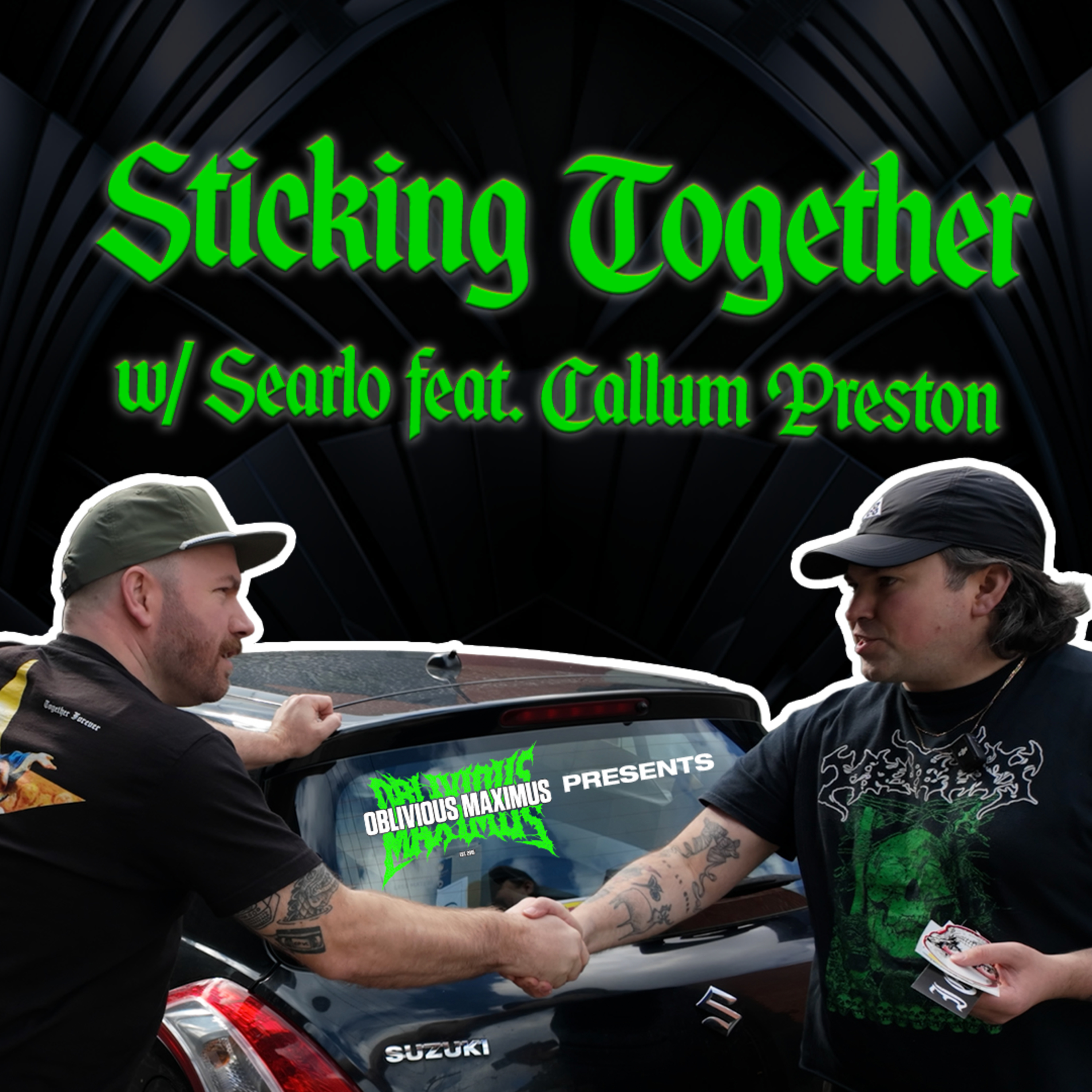 OM Presents: Sticking Together w/ Searlo Feat. Callum Preston episode artwork