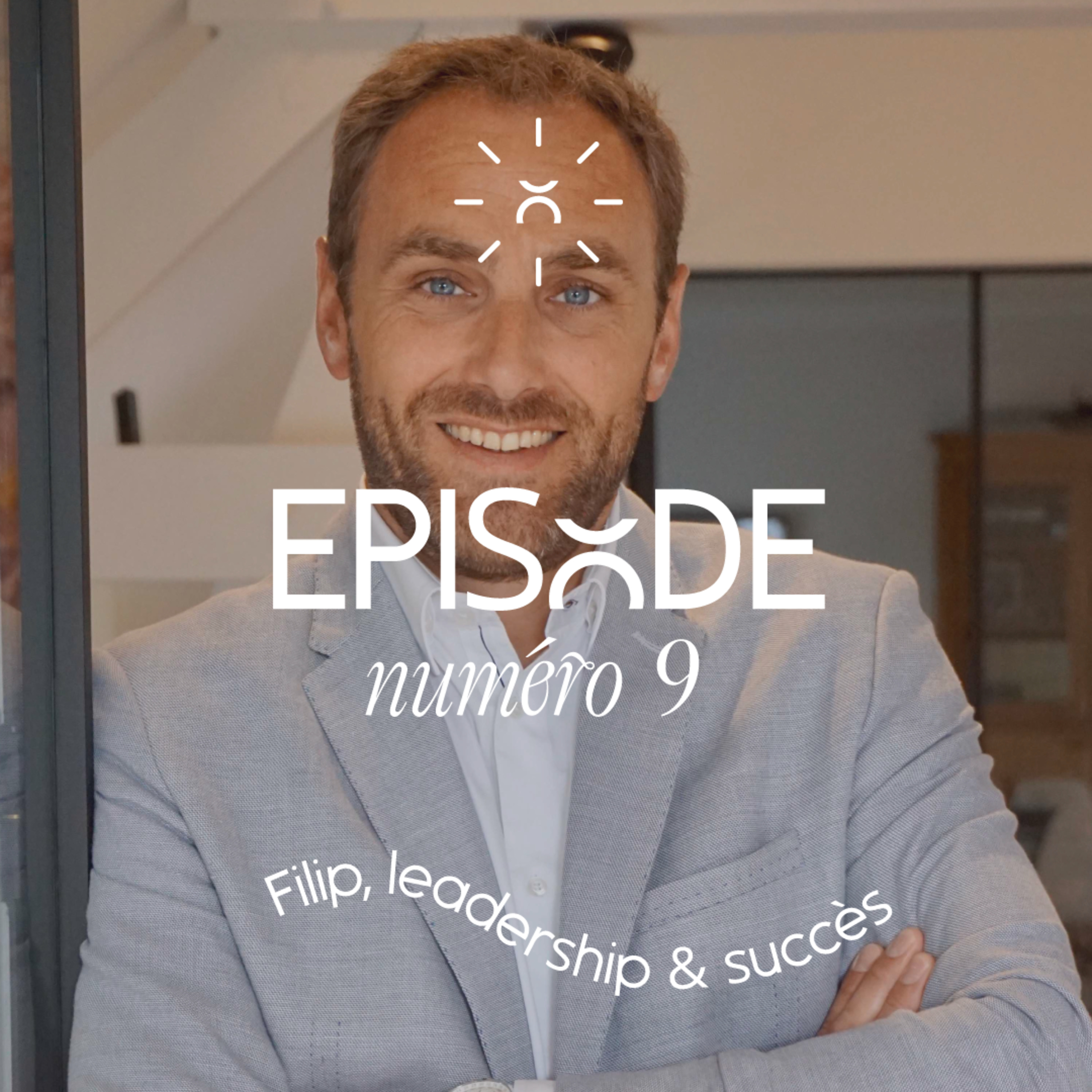 #9 Filip, leadership & succès episode artwork