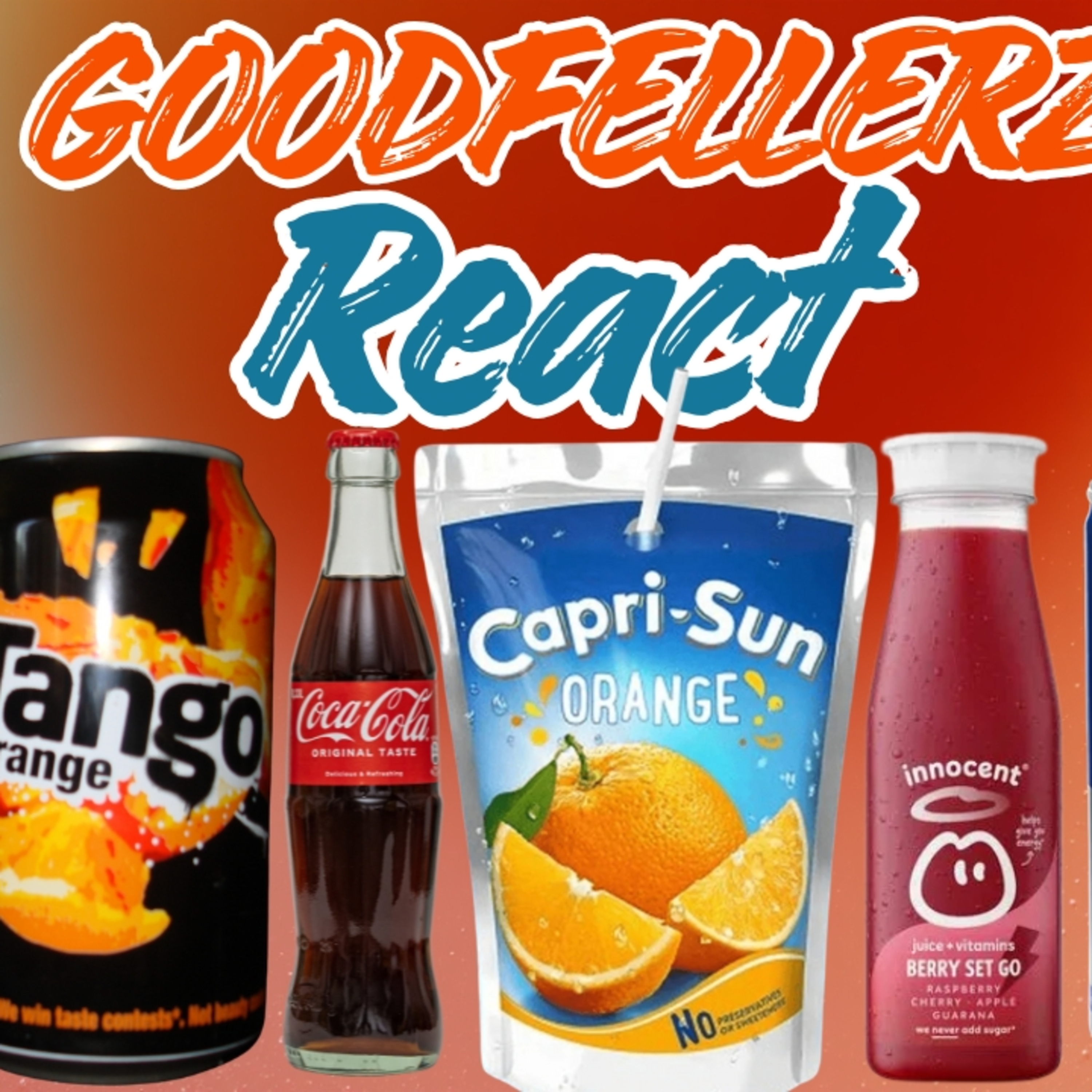 Ranking Popular UK Drinks… GOOD or RUBBISH?! 🥤 Goodfellerz React & Tier List episode artwork