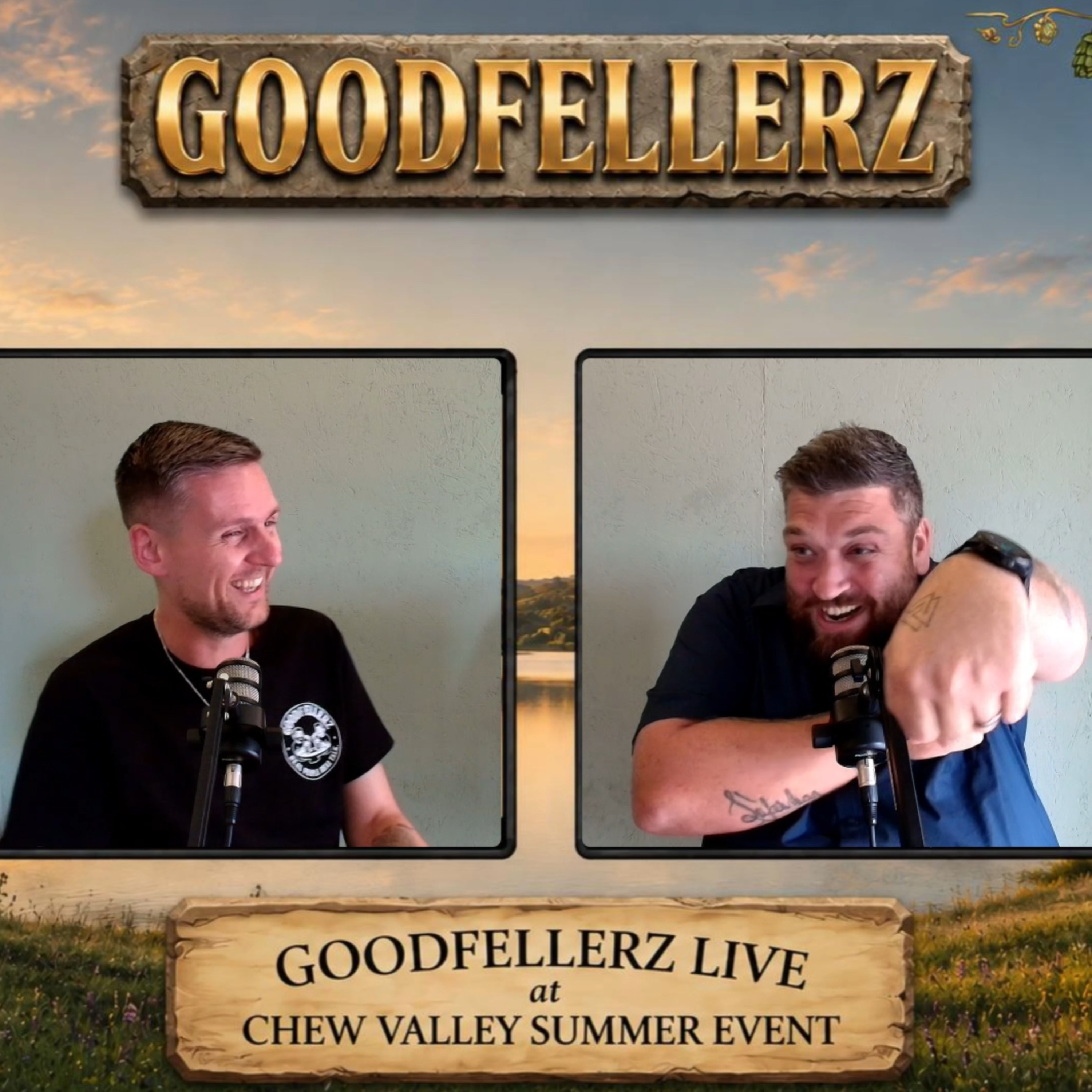 Clarke RETURNS! The Goodfellerz Reunion at the Chew Valley Summer Event ❤️ episode artwork