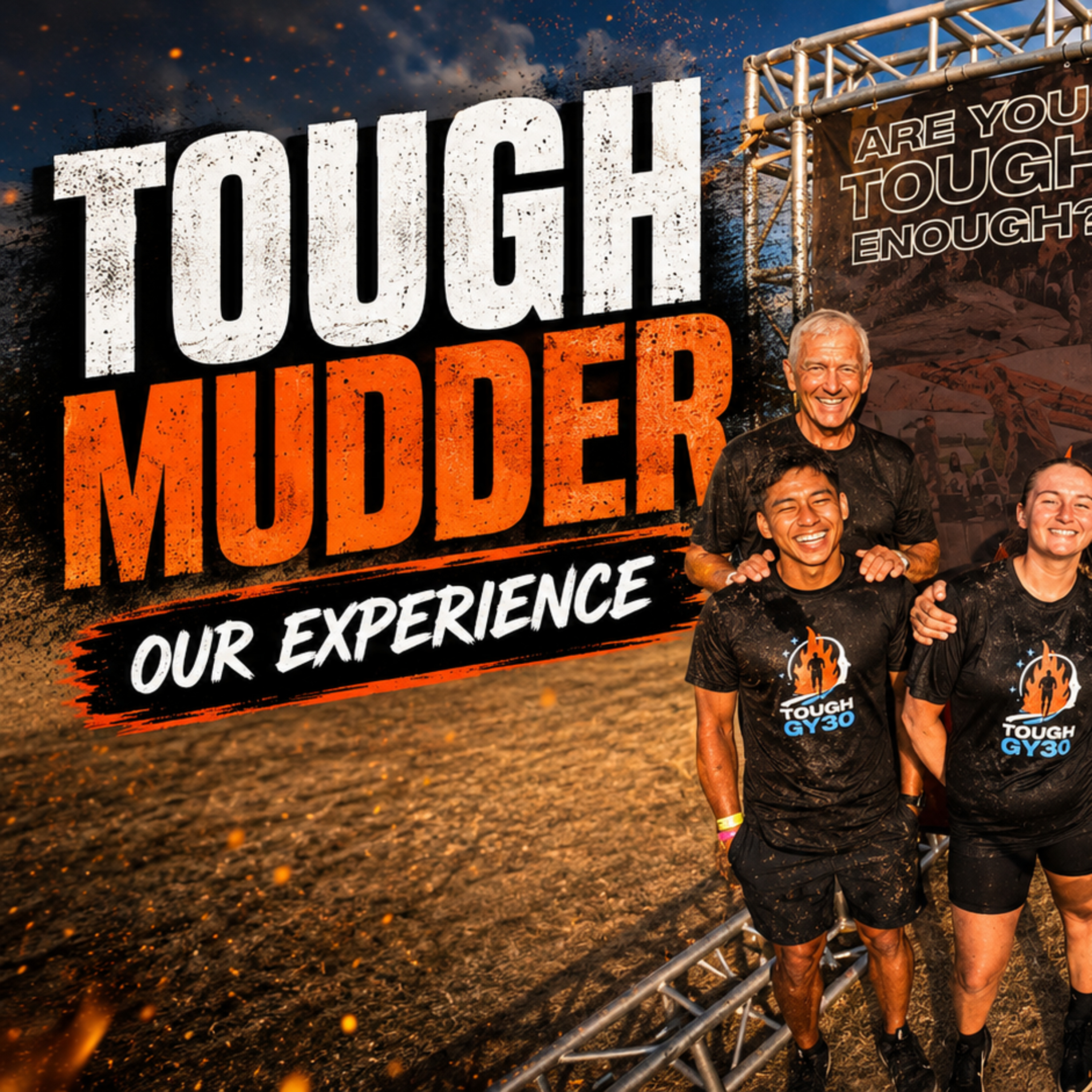Surviving Tough Mudder 15K… Just About | Goodfellerz Podcast episode artwork