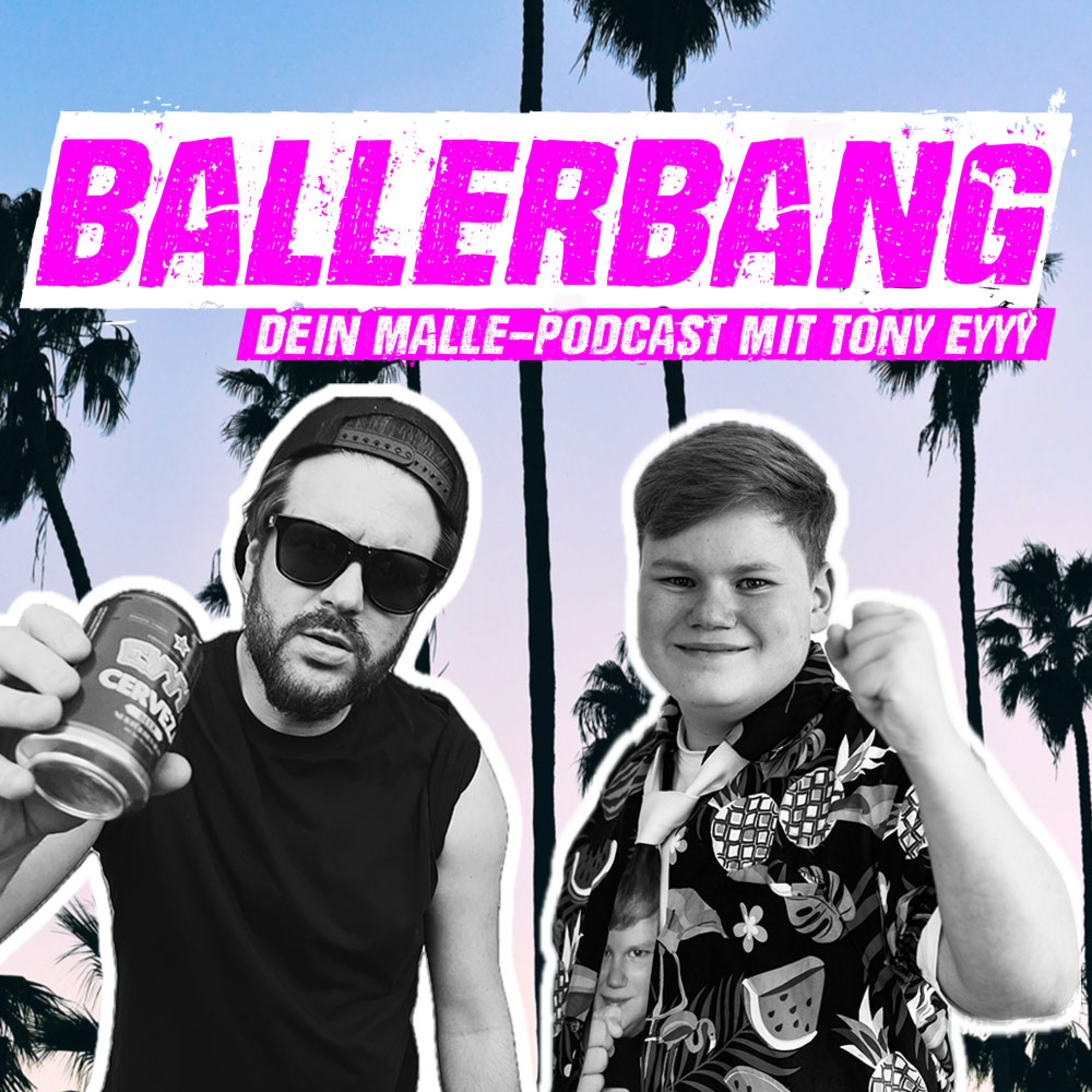 BALLERBANG - DEIN MALLE-PODCAST