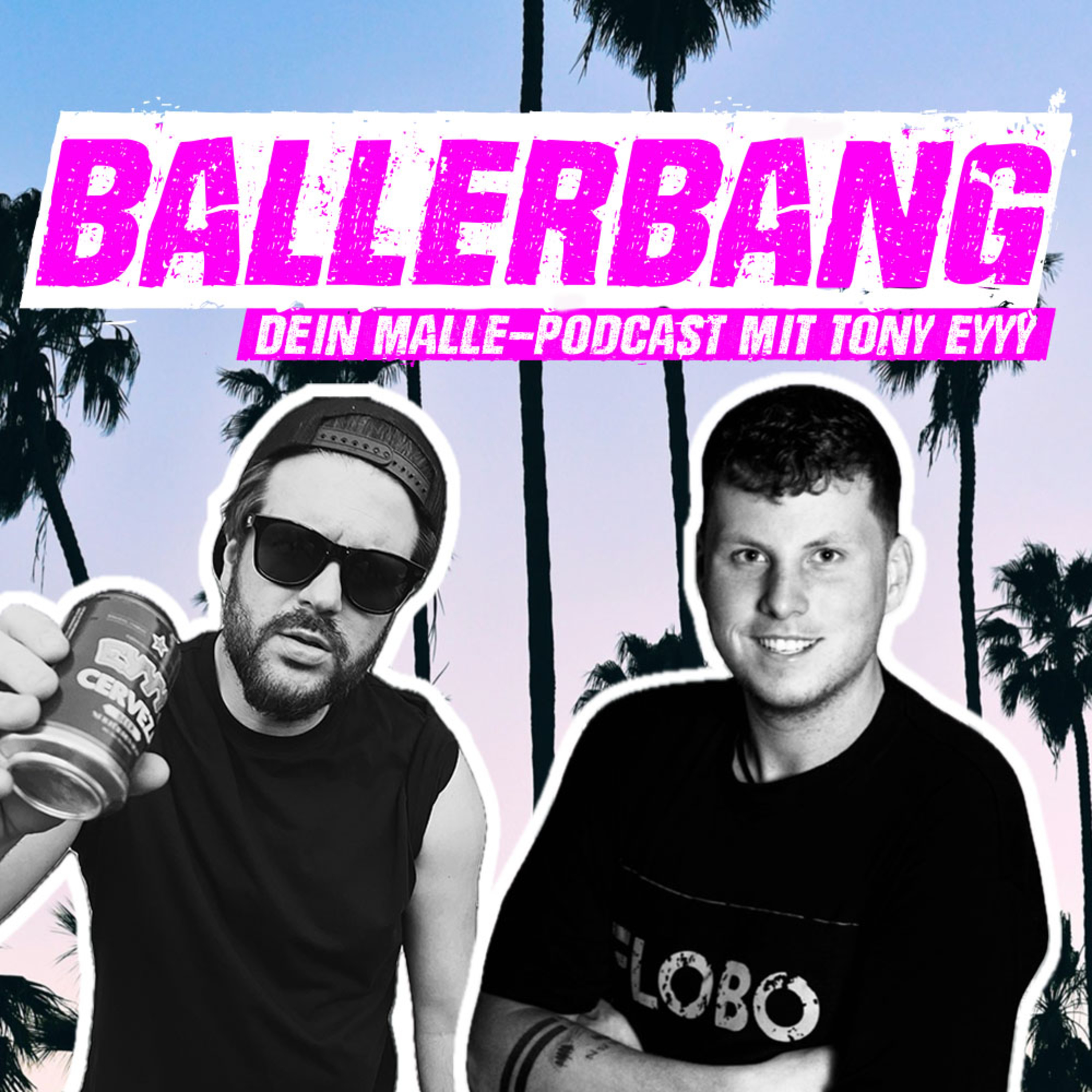BALLERBANG - DEIN MALLE-PODCAST