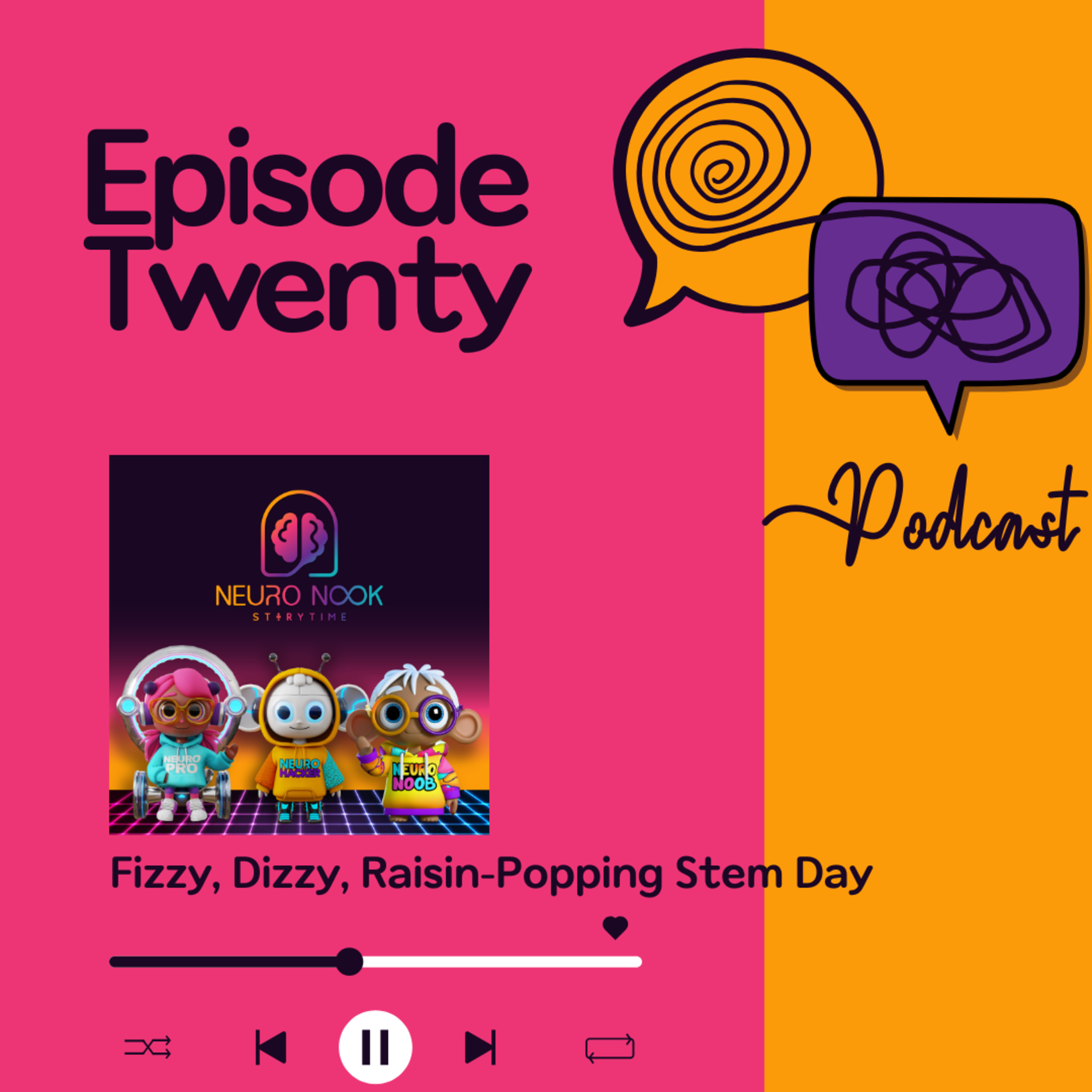 Dizzy, Fizzy, Raisin-Popping STEM Day – Stories For Kids