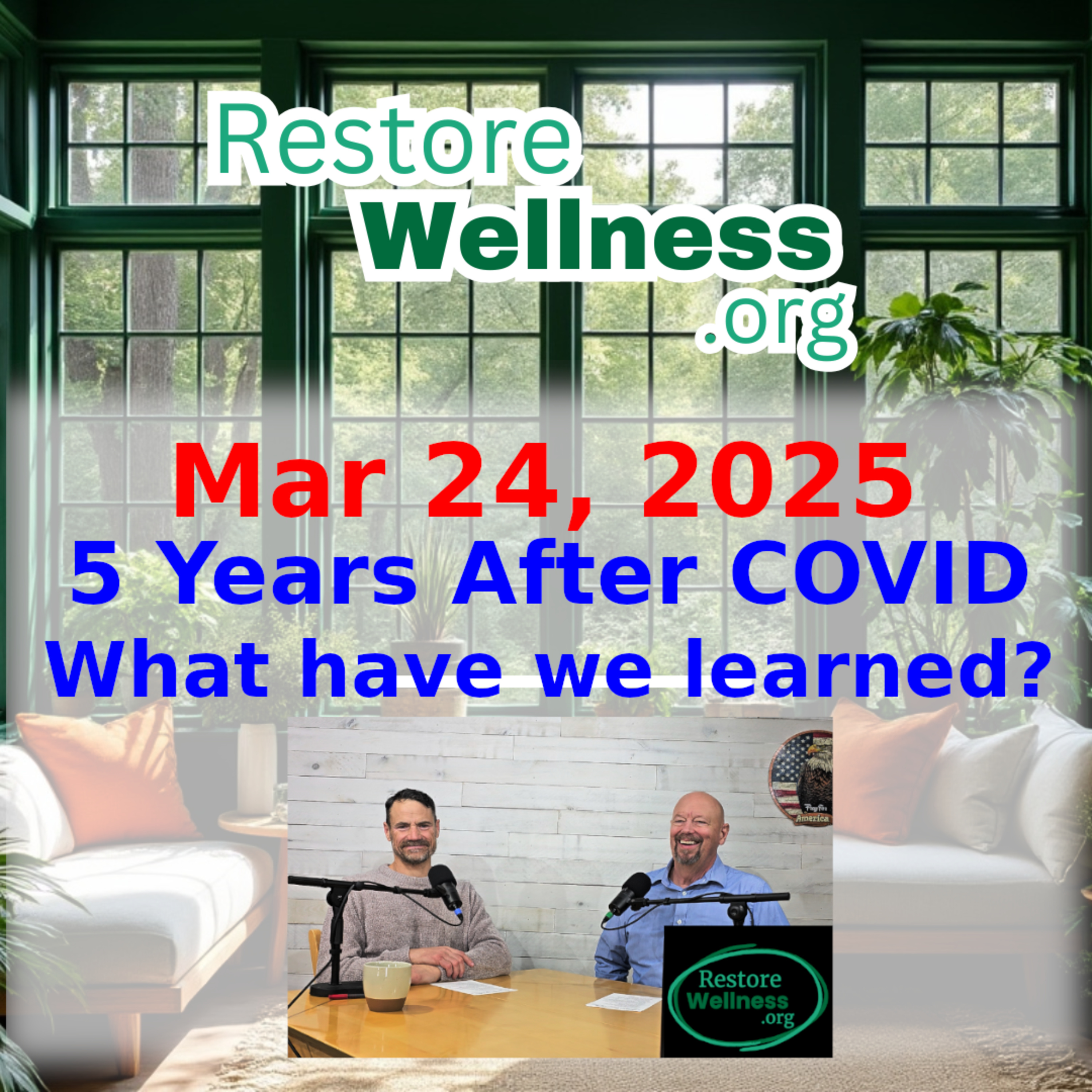 20250324 - 5 Years after COVID, What have we learned? episode artwork
