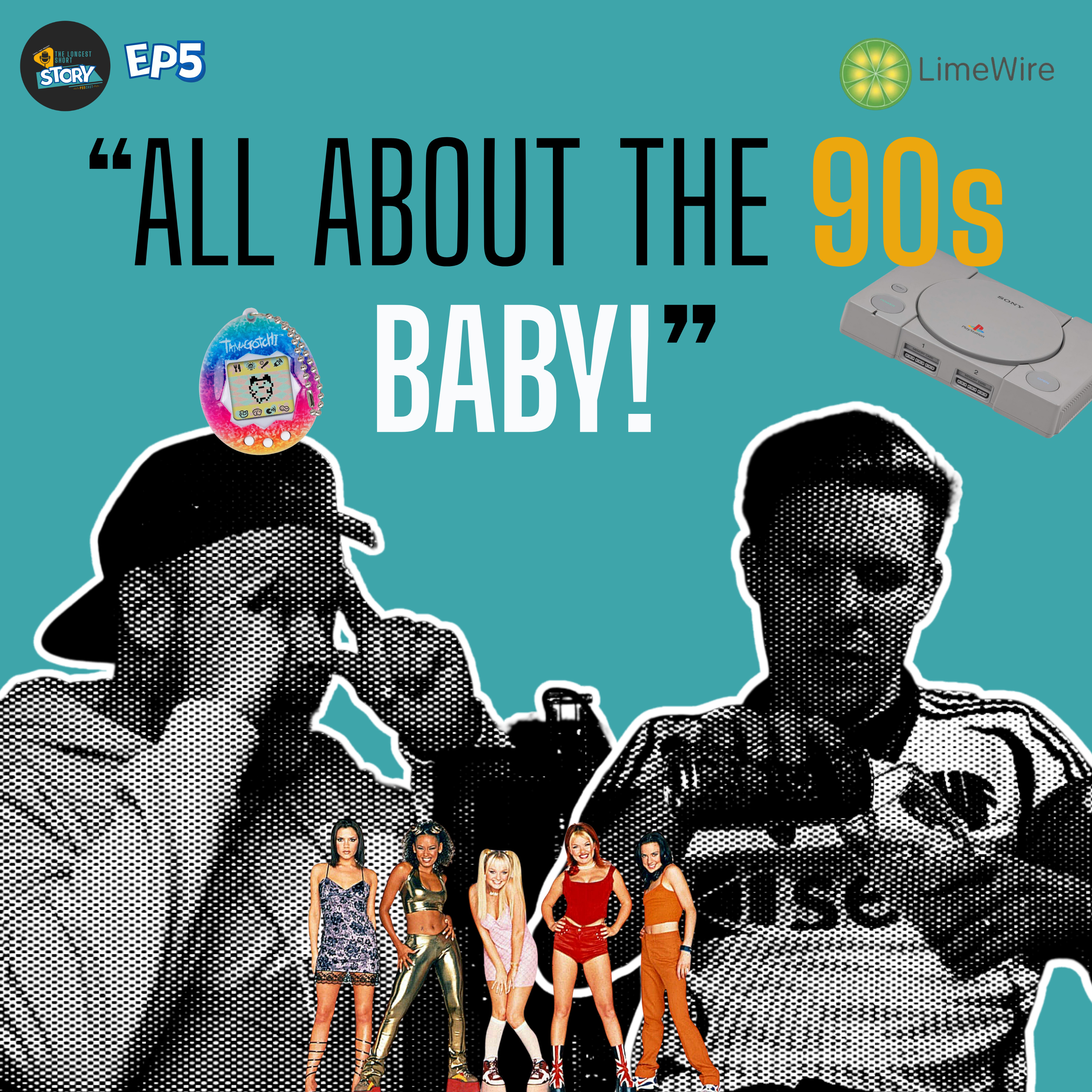 🕹️Back to the 90s: Tamagotchis, Dance Music & Dial Up Internet | Episode 5  episode artwork