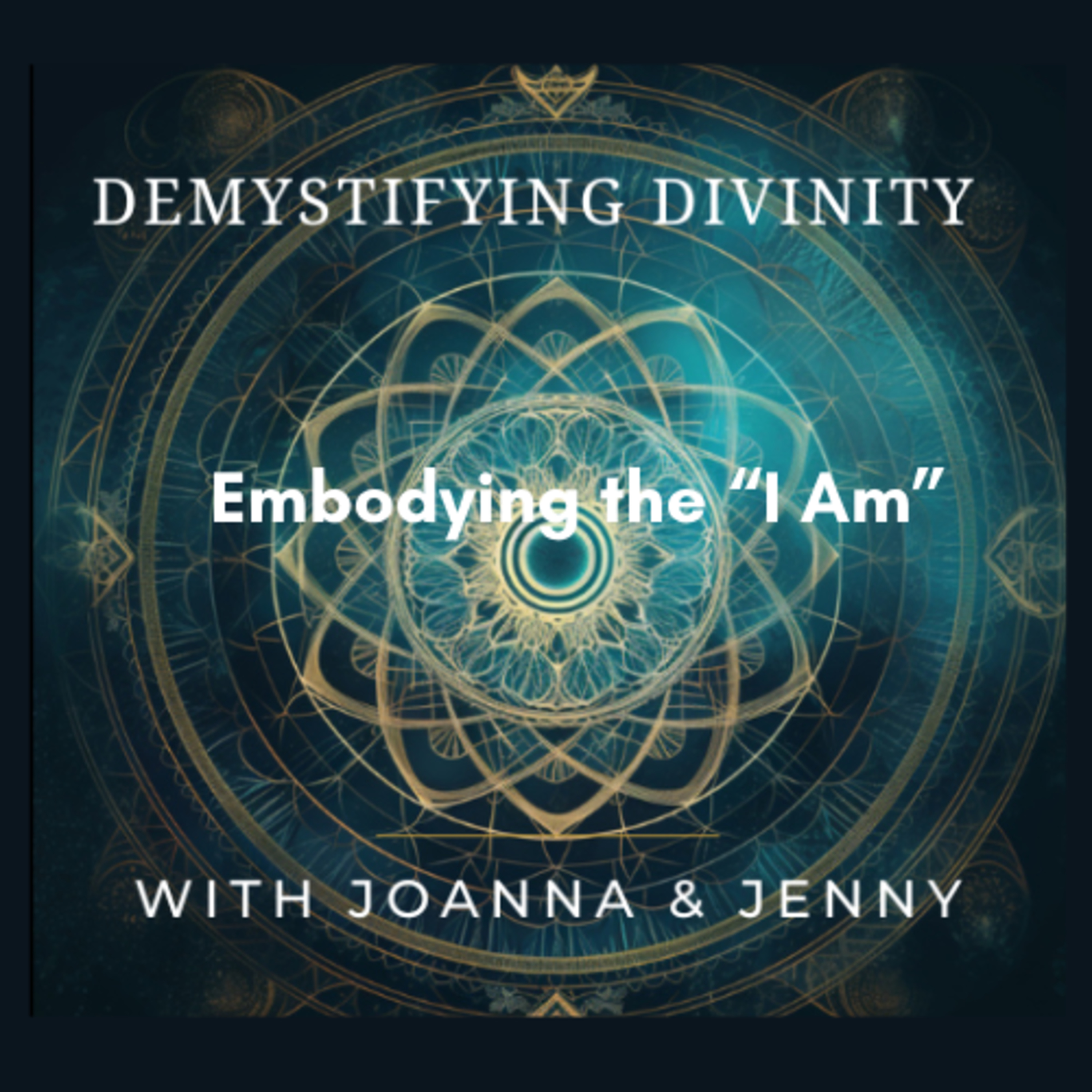 Embodying the “I Am”: Navigating the New Identity & Consciousness Shift episode artwork