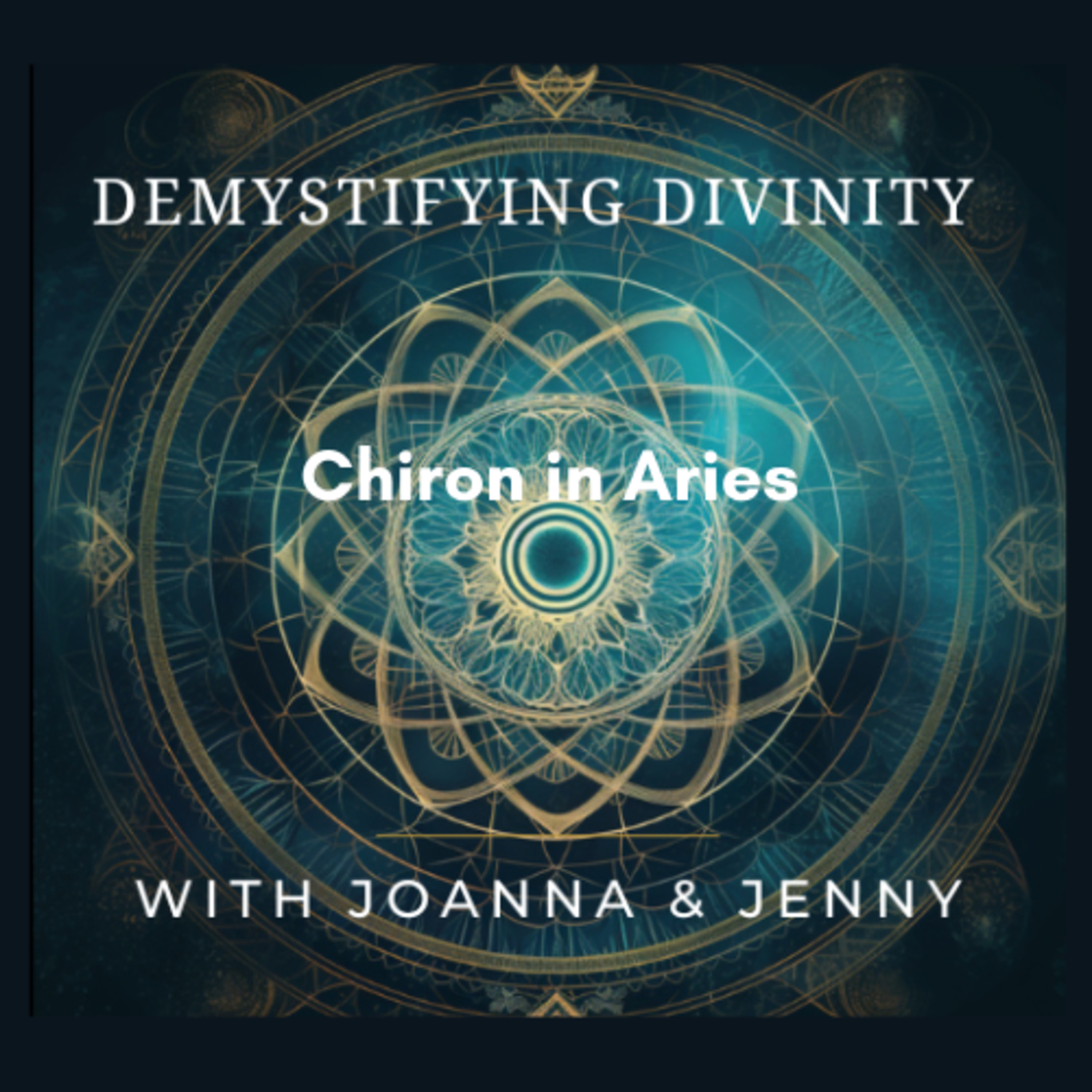 Chiron in Aries: Healing the Wound of Identity episode artwork