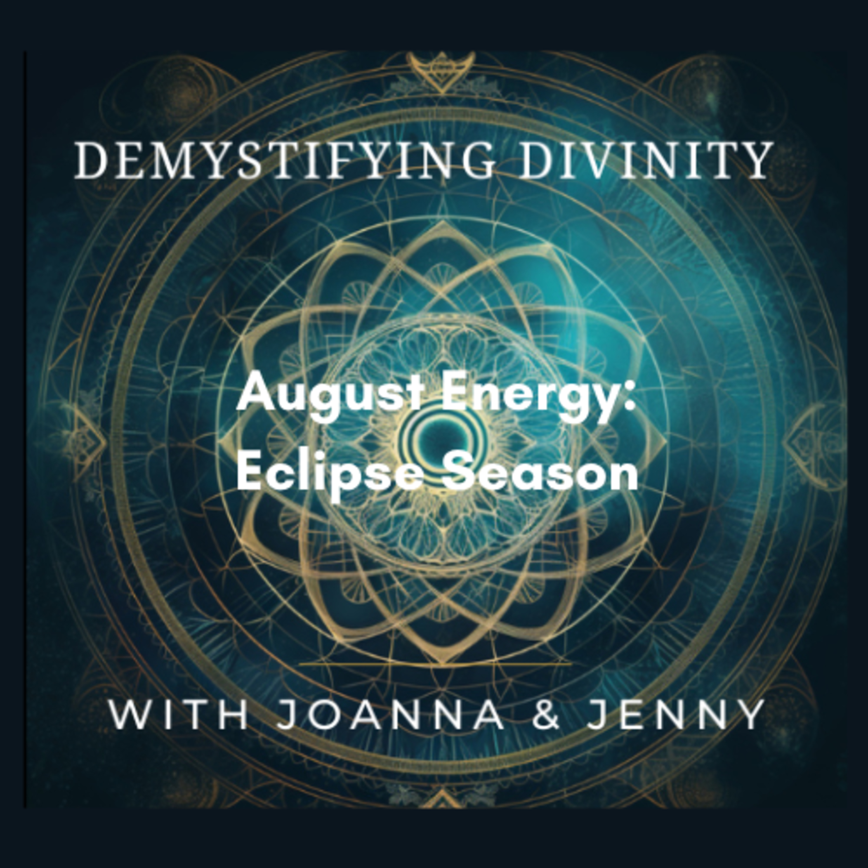 August Energy: All 12 Zodiac Signs Eclipse Season Forecast episode artwork