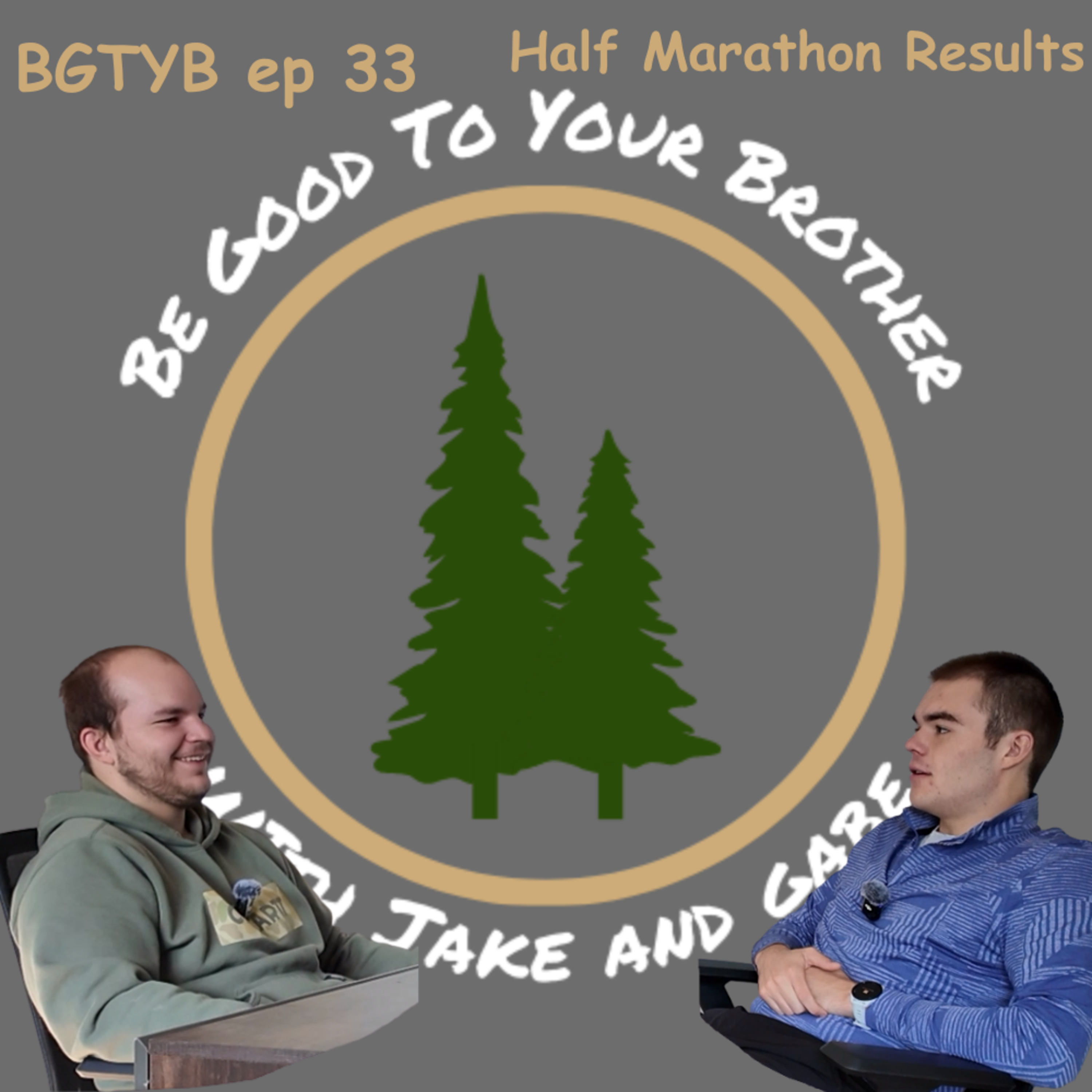 Be Good to Your Brother