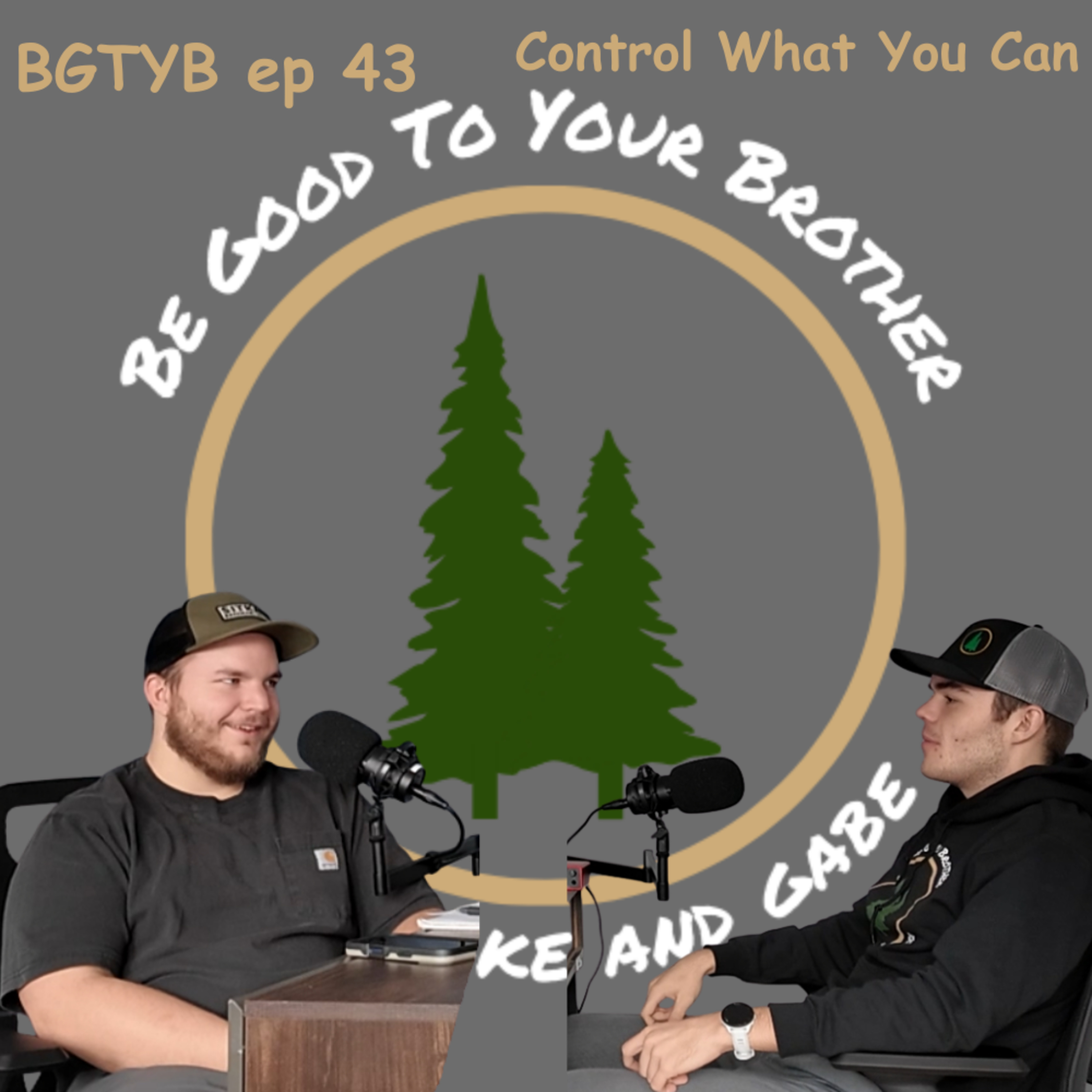 Be Good to Your Brother